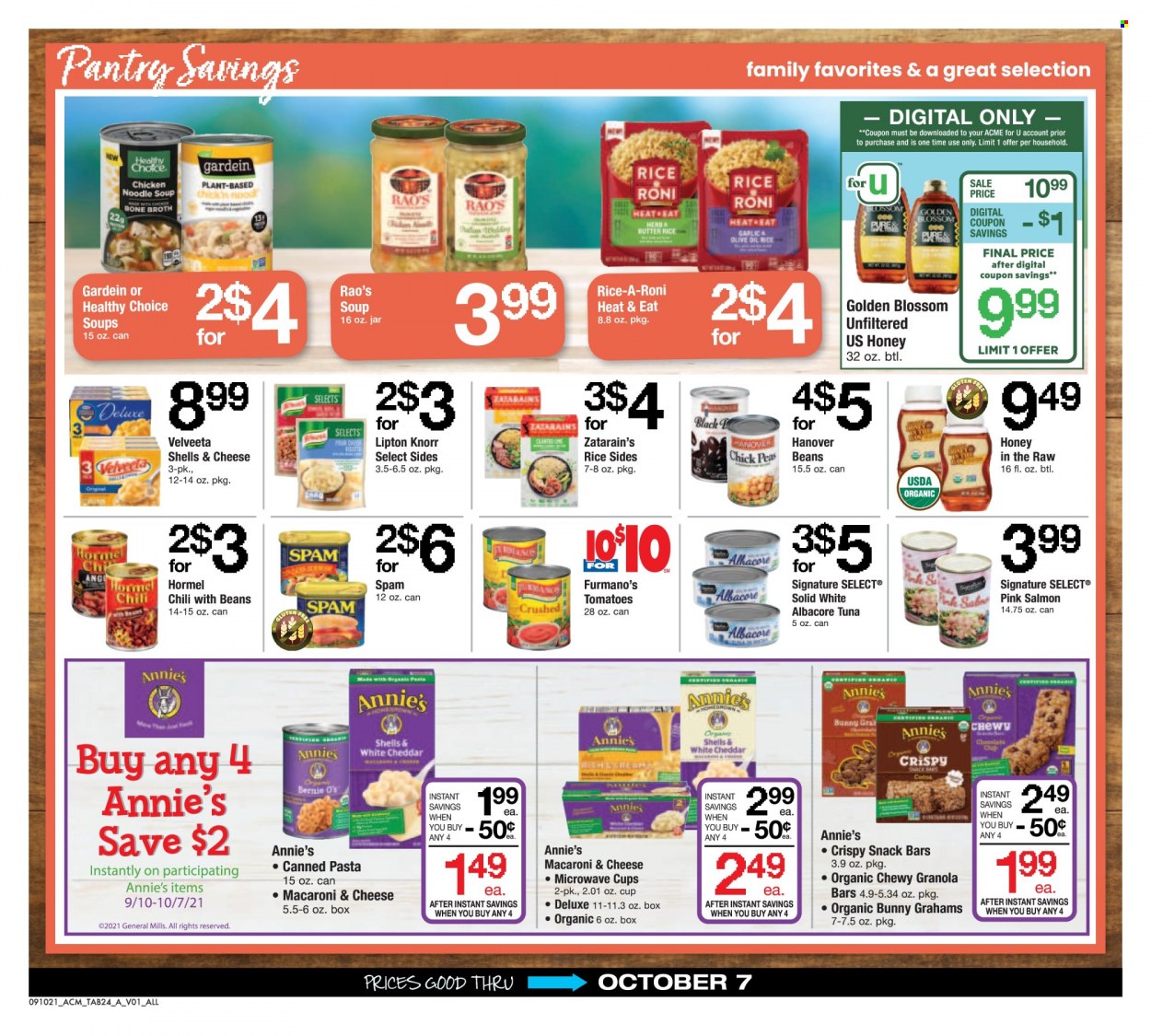 thumbnail - ACME Flyer - 09/10/2021 - 10/07/2021 - Sales products - tomatoes, peas, salmon, tuna, macaroni & cheese, soup, pasta, Knorr, noodles cup, noodles, Healthy Choice, Annie's, Hormel, Spam, butter, Blossom, graham crackers, snack, snack bar, cocoa, broth, granola bar, honey, Lipton. Page 24.