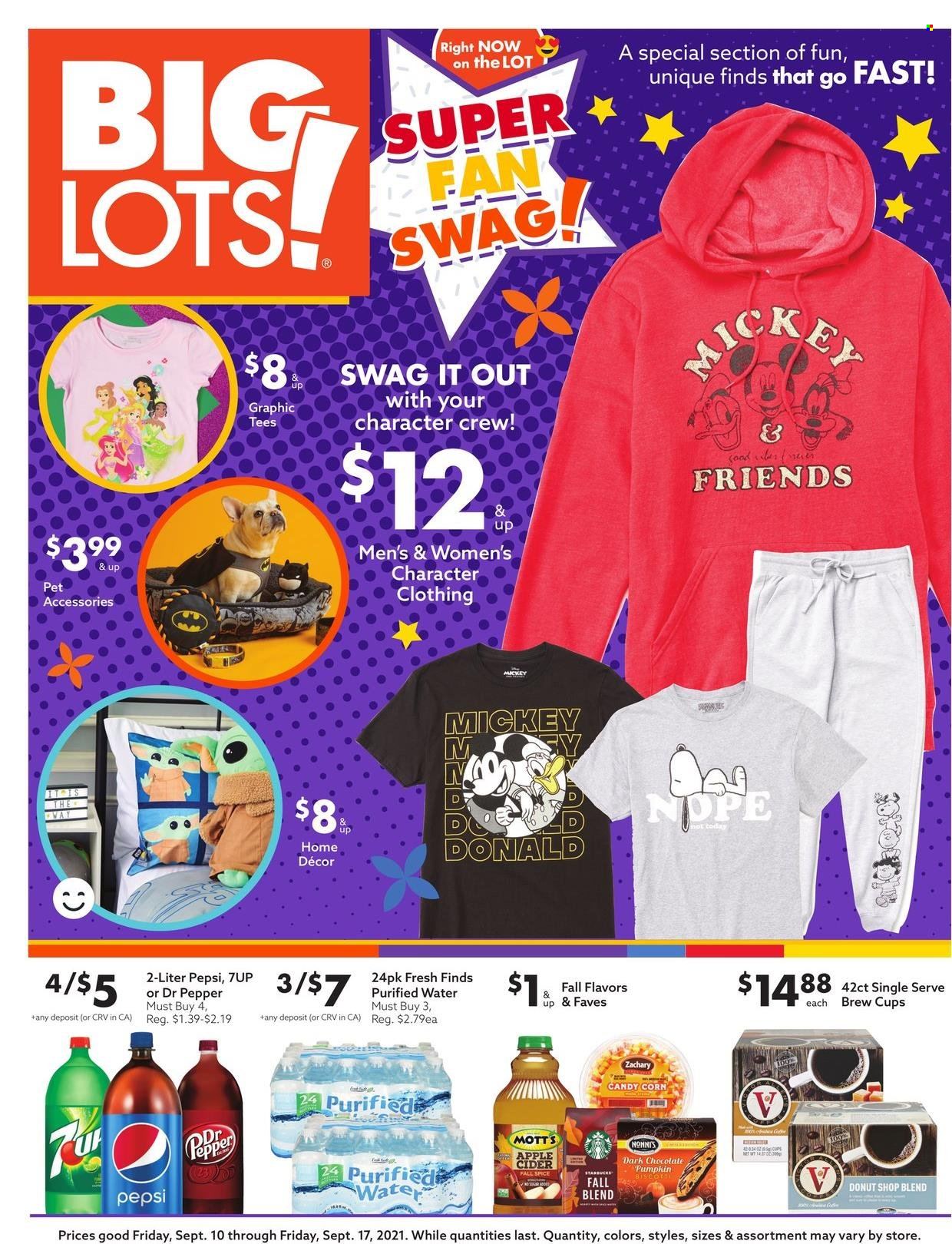 thumbnail - Big Lots Flyer - 09/10/2021 - 09/17/2021 - Sales products - Mickey Mouse, corn, Mott's, pumpkin, spice, Pepsi, Dr. Pepper, 7UP, purified water, apple cider, cider, cup. Page 1.
