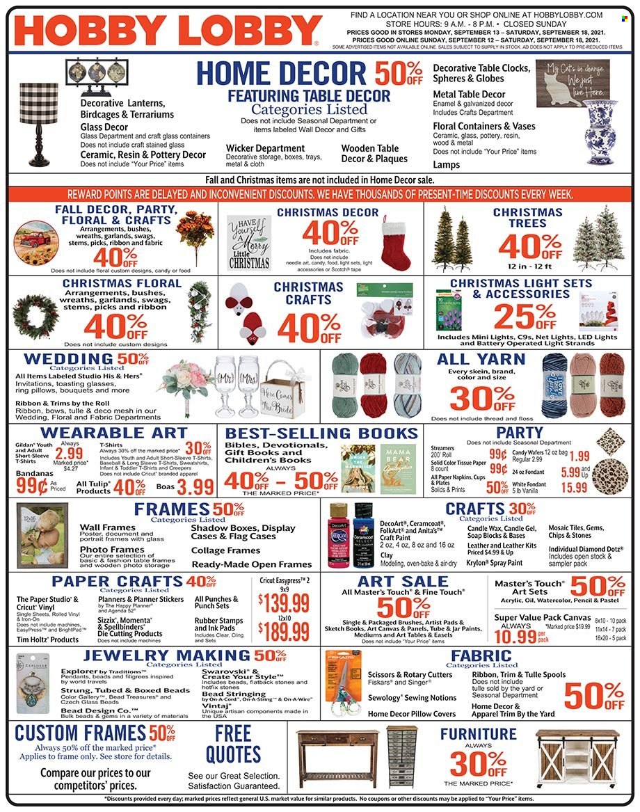thumbnail - Hobby Lobby Flyer - 09/12/2021 - 09/18/2021 - Sales products - sticker, scissors, eraser, paper, pencil, canvas, ribbon, napkins, pillow cover, wall decor, christmas tree, christmas decor, vase. Page 1.