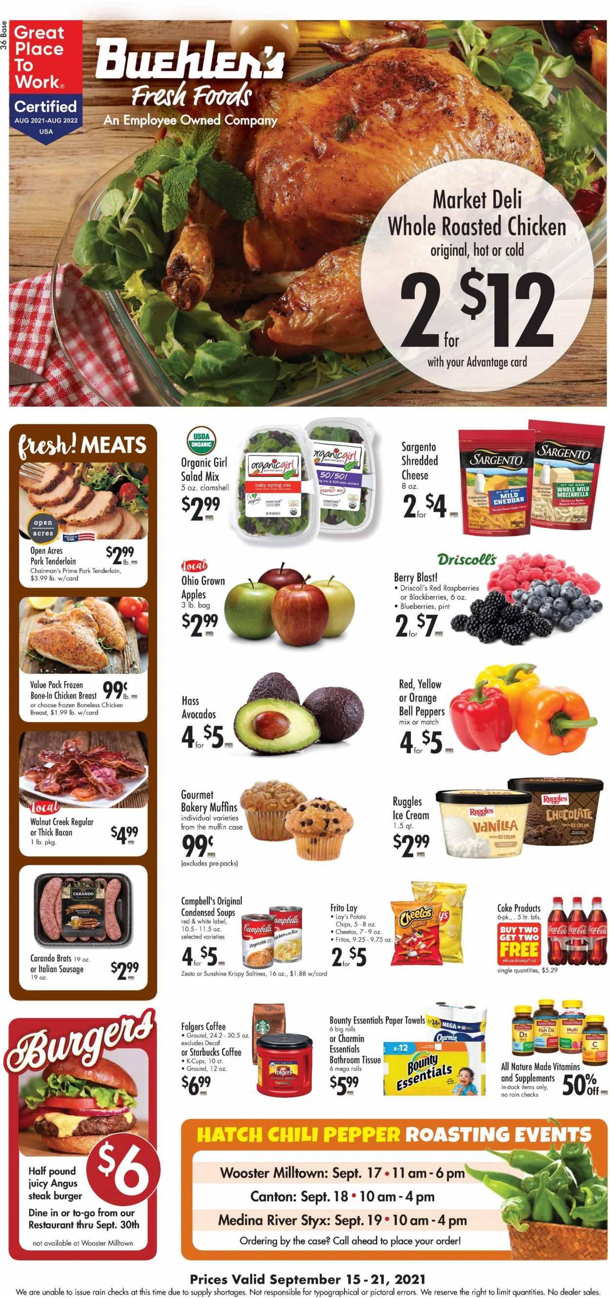 thumbnail - Buehler's Flyer - 09/15/2021 - 09/21/2021 - Sales products - muffin, bell peppers, spinach, salad, peppers, apples, avocado, blackberries, blueberries, oranges, Campbell's, chicken roast, hamburger, bacon, bratwurst, sausage, italian sausage, mozzarella, cheese, Sargento, milk, Sunshine, ice cream, Bounty, Fritos, potato chips, Cheetos, Lay’s, saltines, oil, Coca-Cola, coffee, Starbucks, Folgers, coffee capsules, K-Cups, beer, chicken breasts, steak, pork meat, pork tenderloin. Page 1.