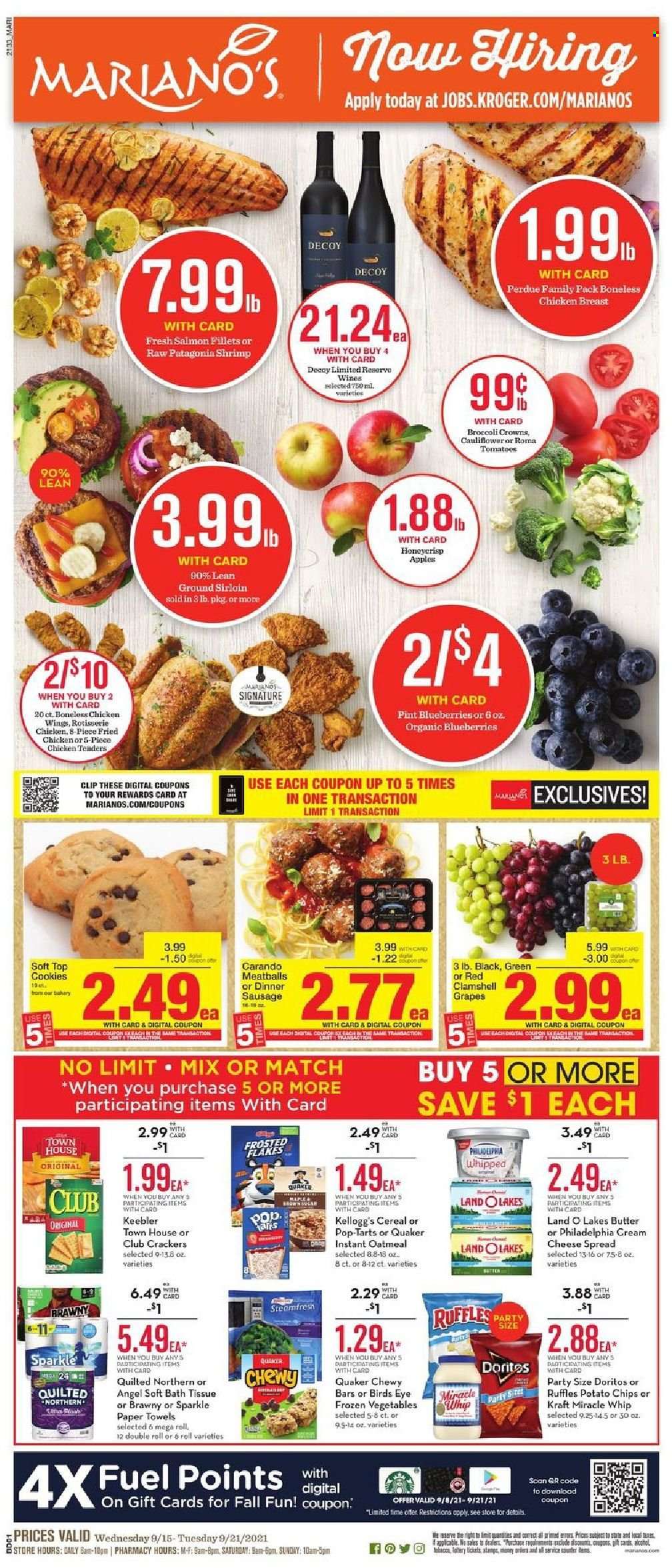 thumbnail - Mariano’s Flyer - 09/15/2021 - 09/21/2021 - Sales products - tomatoes, blueberries, grapes, salmon, salmon fillet, shrimps, chicken roast, chicken tenders, meatballs, Bird's Eye, Quaker, Perdue®, Kraft®, sausage, cheese spread, cream cheese, Philadelphia, butter, Miracle Whip, frozen vegetables, chicken wings, cookies, crackers, Kellogg's, Pop-Tarts, Keebler, Doritos, potato chips, Ruffles, oatmeal, cereals, Frosted Flakes, chicken breasts. Page 1.