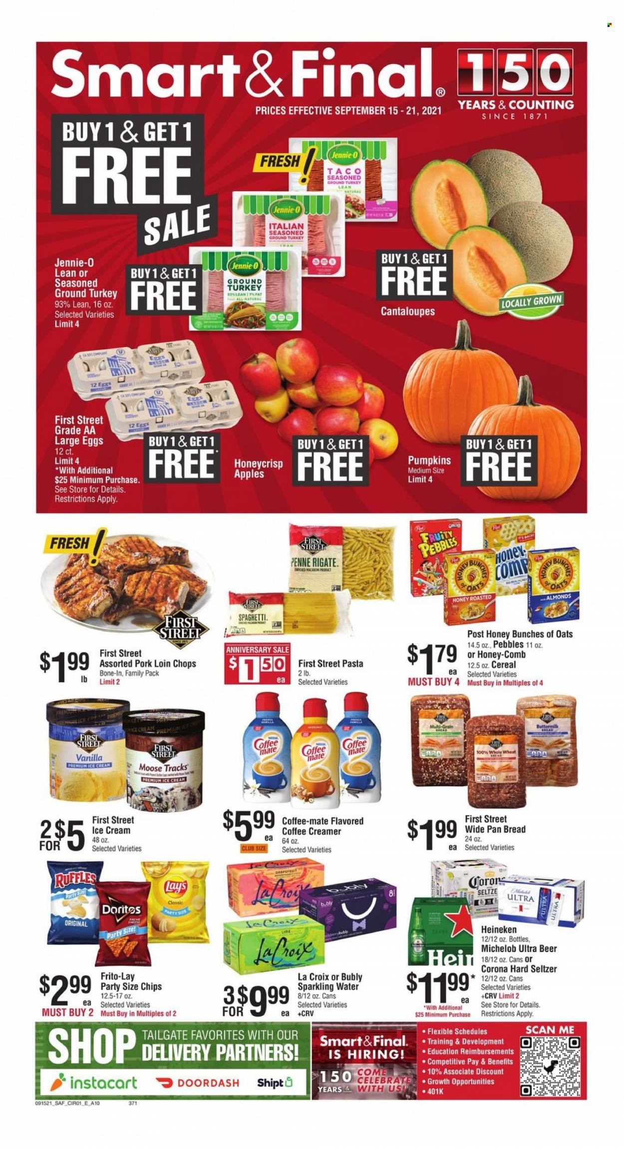 thumbnail - Smart & Final Flyer - 09/15/2021 - 09/21/2021 - Sales products - wheat bread, cantaloupe, pumpkin, apples, spaghetti, macaroni, pasta, buttermilk, Coffee-Mate, large eggs, creamer, ice cream, Doritos, chips, Lay’s, Frito-Lay, Ruffles, cereals, Fruity Pebbles, penne, sparkling water, Hard Seltzer, beer, Corona Extra, Heineken, ground turkey, pork chops, pork loin, pork meat, Michelob. Page 1.