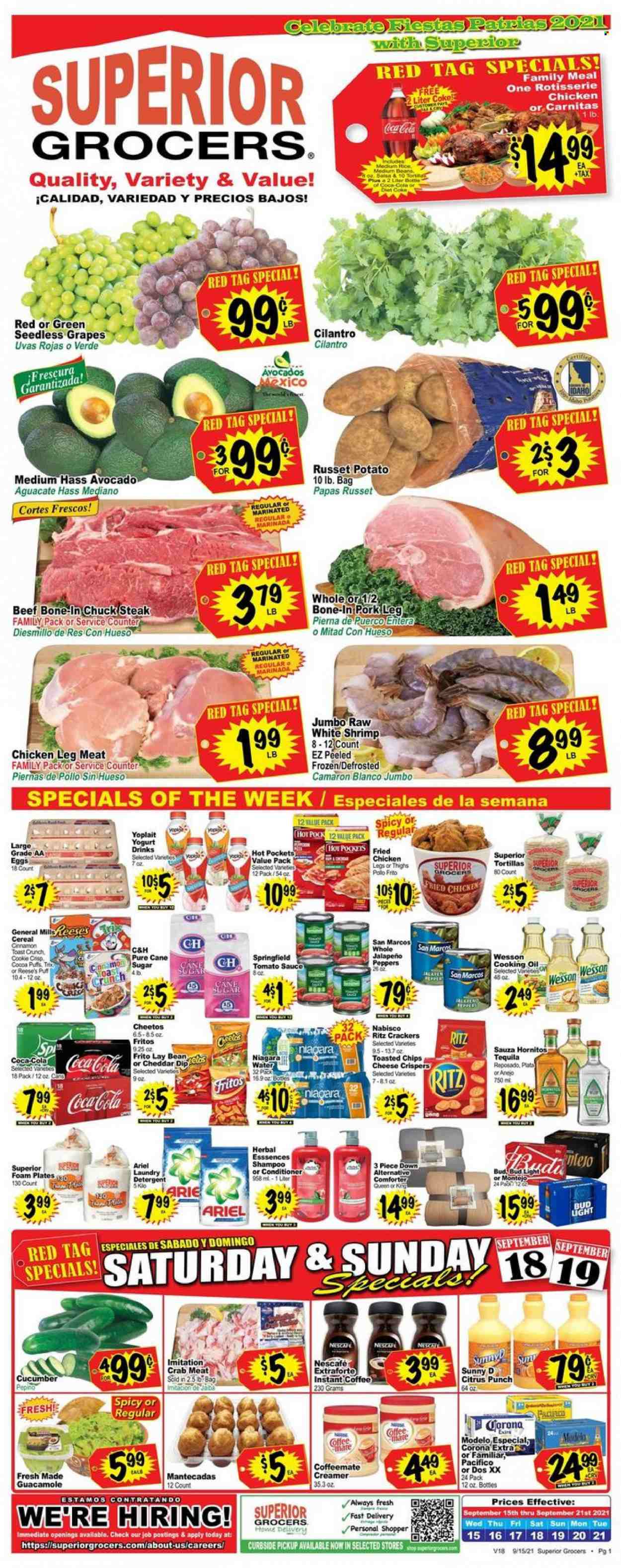 thumbnail - Superior Grocers Flyer - 09/15/2021 - 09/21/2021 - Sales products - seedless grapes, tortillas, russet potatoes, jalapeño, grapes, beef meat, steak, chuck steak, pork meat, pork leg, crab meat, crab, shrimps, hot pocket, chicken roast, sauce, fried chicken, guacamole, yoghurt, Yoplait, Coffee-Mate, yoghurt drink, eggs, creamer, Reese's, crackers, RITZ, Fritos, Cheetos, cane sugar, sugar, tomato sauce, cereals, cilantro, cinnamon, salsa, oil, Coca-Cola, fruit punch, instant coffee, Nescafé, tequila, beer, Bud Light, Corona Extra, Modelo, Ariel, laundry detergent, conditioner, plate, foam plates. Page 1.