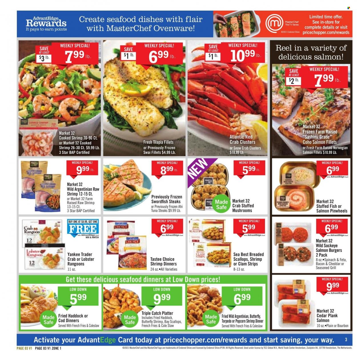 thumbnail - Price Chopper Flyer - 09/19/2021 - 09/25/2021 - Sales products - mushrooms, clams, cod, lobster, salmon fillet, scallops, swordfish, tilapia, tuna, haddock, seafood, crab, fish, shrimps, swai fillet, coleslaw, hamburger, bacon, cheese, strips, potato fries, french fries, Mars, steak. Page 3.