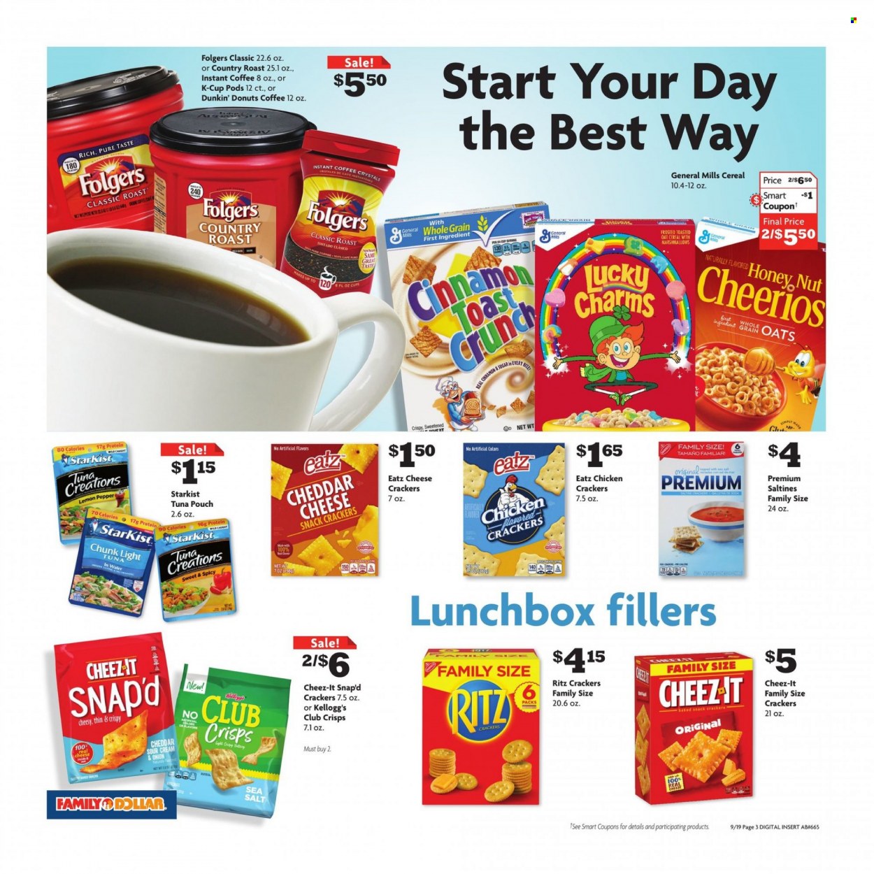 thumbnail - Family Dollar Flyer - 09/19/2021 - 09/25/2021 - Sales products - Dunkin' Donuts, tuna, StarKist, marshmallows, snack, crackers, Kellogg's, RITZ, Cheez-It, oats, cereals, Cheerios, cinnamon, soda, instant coffee, Folgers, coffee capsules, K-Cups, meal box. Page 5.