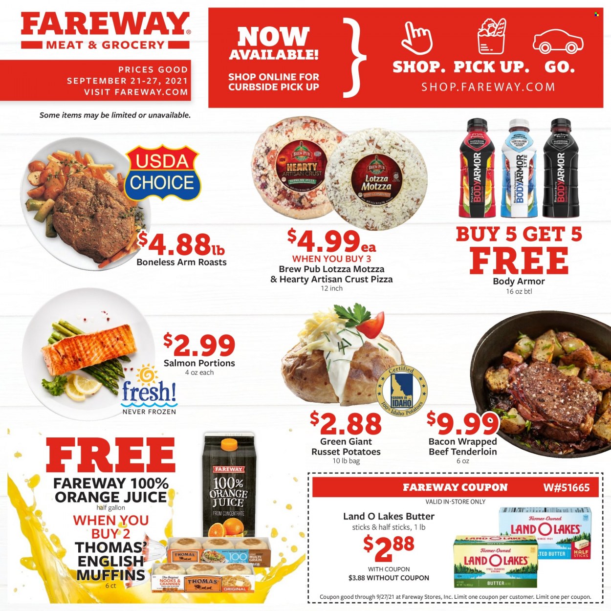 Fareway Flyer - 09/21/2021 - 09/27/2021 - Sales products - english muffins, russet potatoes, potatoes, salmon, pizza, bacon, butter, orange juice, juice, body armor, beef meat, beef tenderloin. Page 1.