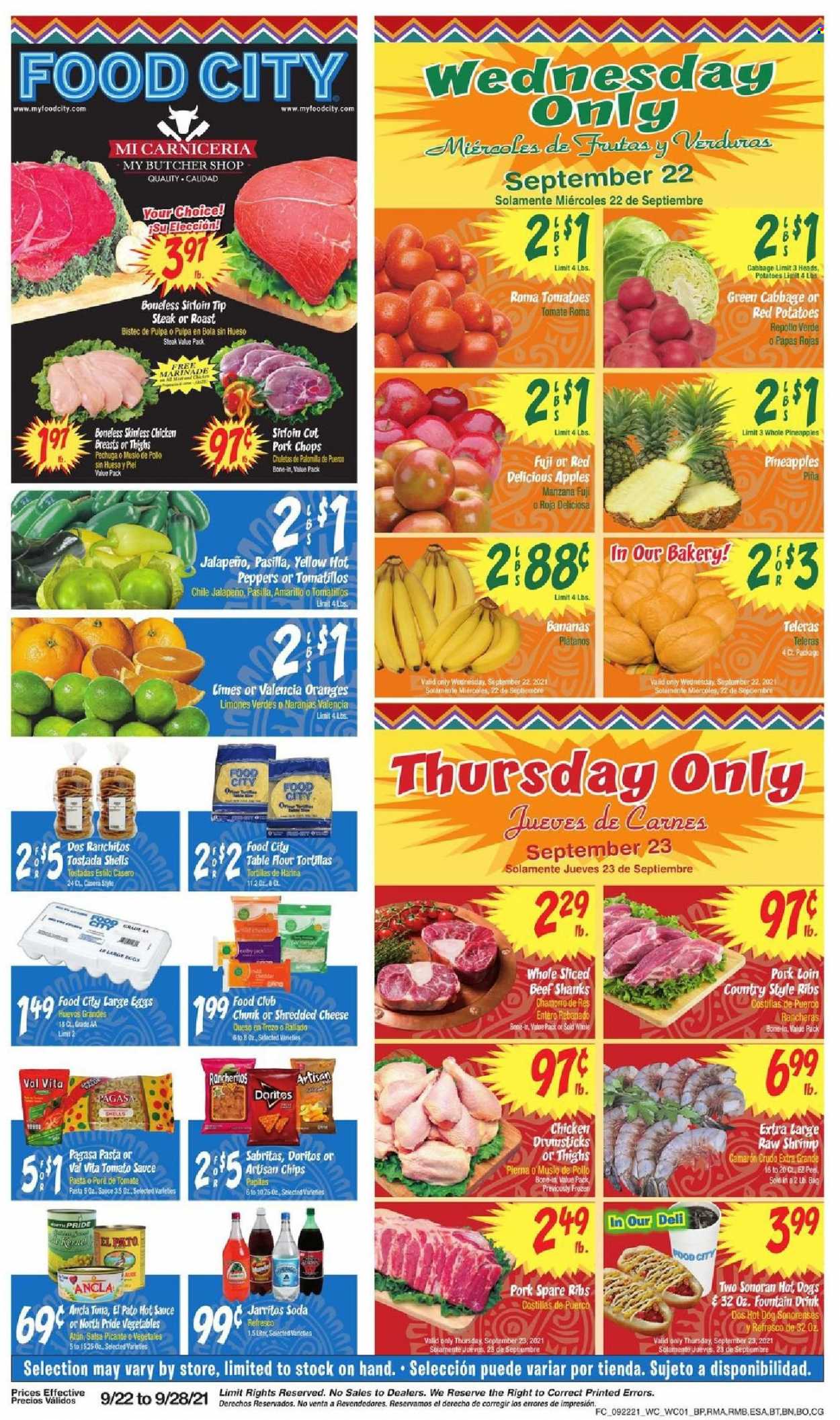 thumbnail - Food City Flyer - 09/22/2021 - 09/28/2021 - Sales products - tortillas, tostadas, tomatillo, tomatoes, potatoes, peppers, jalapeño, red potatoes, apples, bananas, limes, Red Delicious apples, pineapple, oranges, hot dog, shredded cheese, large eggs, Doritos, tomato sauce, hot sauce, salsa, marinade, soda, steak, pork chops, pork loin, pork meat, pork ribs, pork spare ribs, country style ribs, pasilla. Page 1.
