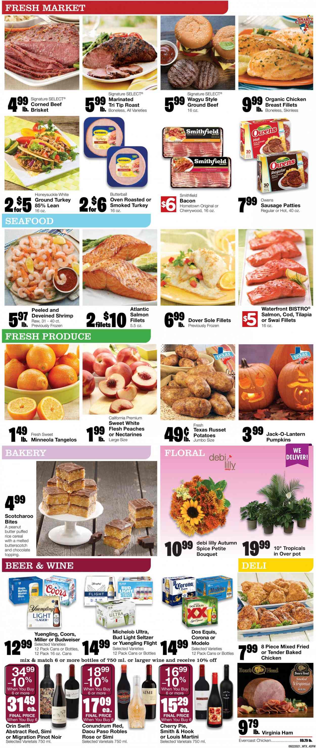 thumbnail - Market Street Flyer - 09/22/2021 - 09/28/2021 - Sales products - tangelos, pie, cherry pie, russet potatoes, potatoes, pumpkin, cod, salmon, salmon fillet, tilapia, seafood, shrimps, swai fillet, bacon, Butterball, turkey bacon, ham, virginia ham, sausage, pork sausage, corned beef, butterscotch, topping, cereals, spice, peanut butter, Illy, red wine, wine, Pinot Noir, rosé wine, Hard Seltzer, beer, Bud Light, Corona Extra, Miller, Lager, Modelo, ground turkey, chicken breasts, beef meat, ground beef, pot, lantern, bouquet, Budweiser, nectarines, Coors, Dos Equis, Yuengling, Michelob, peaches. Page 4.