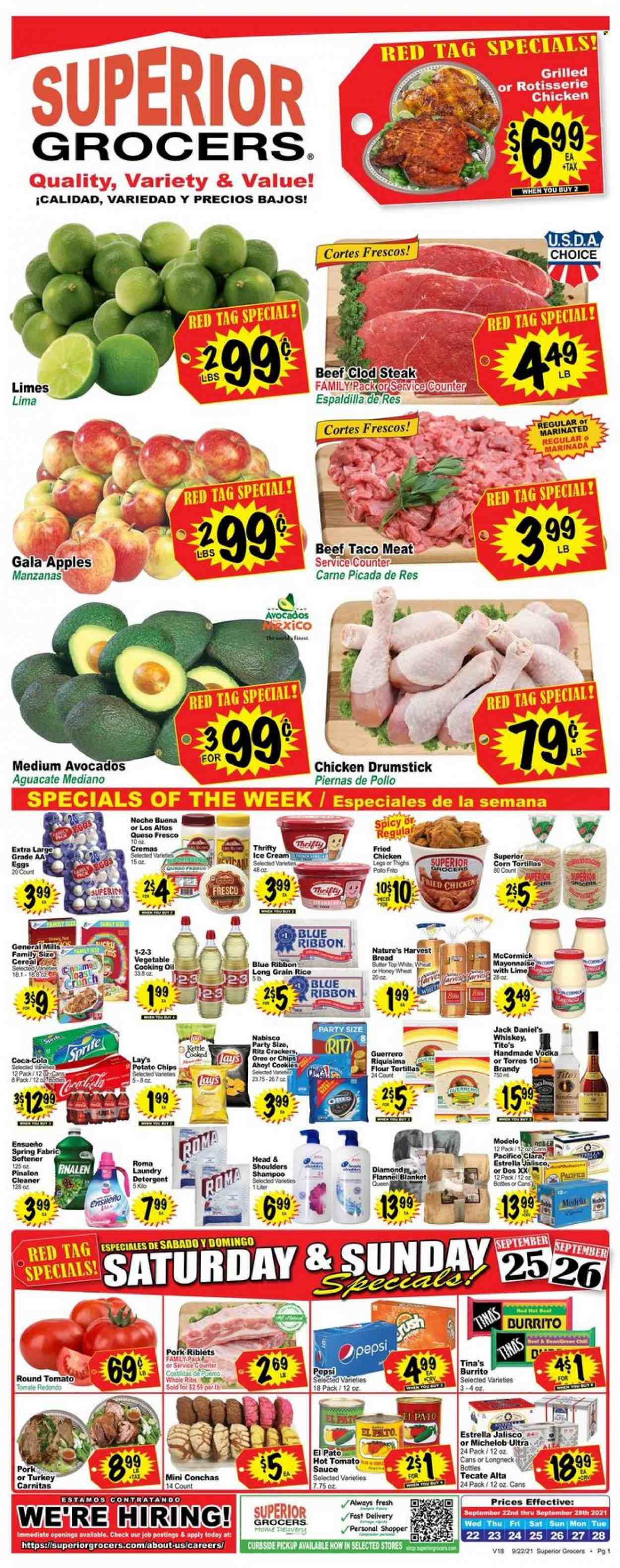thumbnail - Superior Grocers Flyer - 09/22/2021 - 09/28/2021 - Sales products - bread, corn tortillas, tortillas, flour tortillas, apples, avocado, Gala, limes, steak, Jack Daniel's, chicken roast, sauce, fried chicken, burrito, queso fresco, eggs, butter, mayonnaise, ice cream, Ola, cookies, crackers, RITZ, potato chips, chips, Lay’s, tomato sauce, cereals, rice, long grain rice, cinnamon, oil, Coca-Cola, Sprite, Pepsi, brandy, vodka, whiskey, whisky, beer, Modelo, fabric softener, laundry detergent, Michelob. Page 1.
