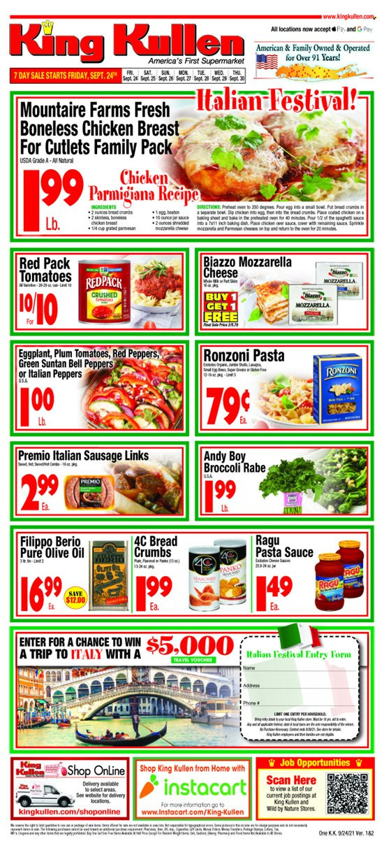 thumbnail - King Kullen Flyer - 09/24/2021 - 09/30/2021 - Sales products - broccoli, eggplant, broccolini, red peppers, pasta sauce, ragú pasta, sausage, italian sausage, mozzarella, parmesan, cheese, eggs, parmigiana, ragu, olive oil, oil, chicken breasts, jar. Page 1.