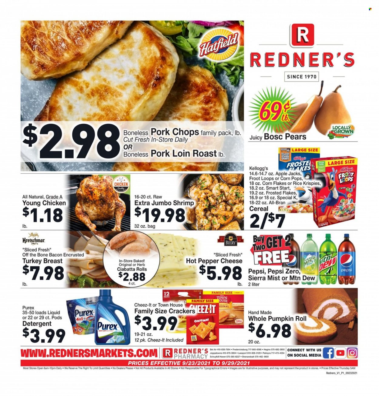 thumbnail - Redner's Markets Flyer - 09/23/2021 - 09/29/2021 - Sales products - ciabatta, pumpkin, pears, shrimps, bacon, cheese, crackers, Kellogg's, Cheez-It, cereals, corn flakes, Rice Krispies, Frosted Flakes, Corn Pops, All-Bran, pepper, Mountain Dew, Pepsi, Sierra Mist, pork chops, pork loin, pork meat, detergent, Purex. Page 1.