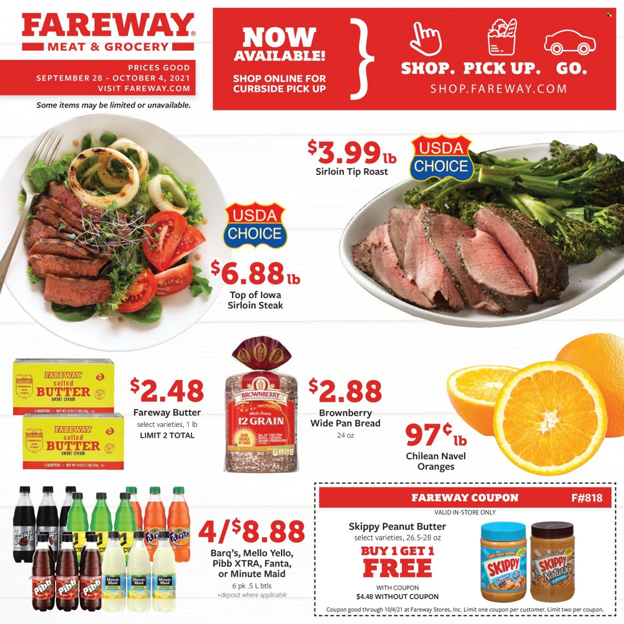 Fareway Flyer - 09/28/2021 - 10/04/2021 - Sales products - bread, orange, peanut butter, lemonade, Fanta, fruit punch, beef sirloin, steak, sirloin steak, XTRA, navel oranges. Page 1.