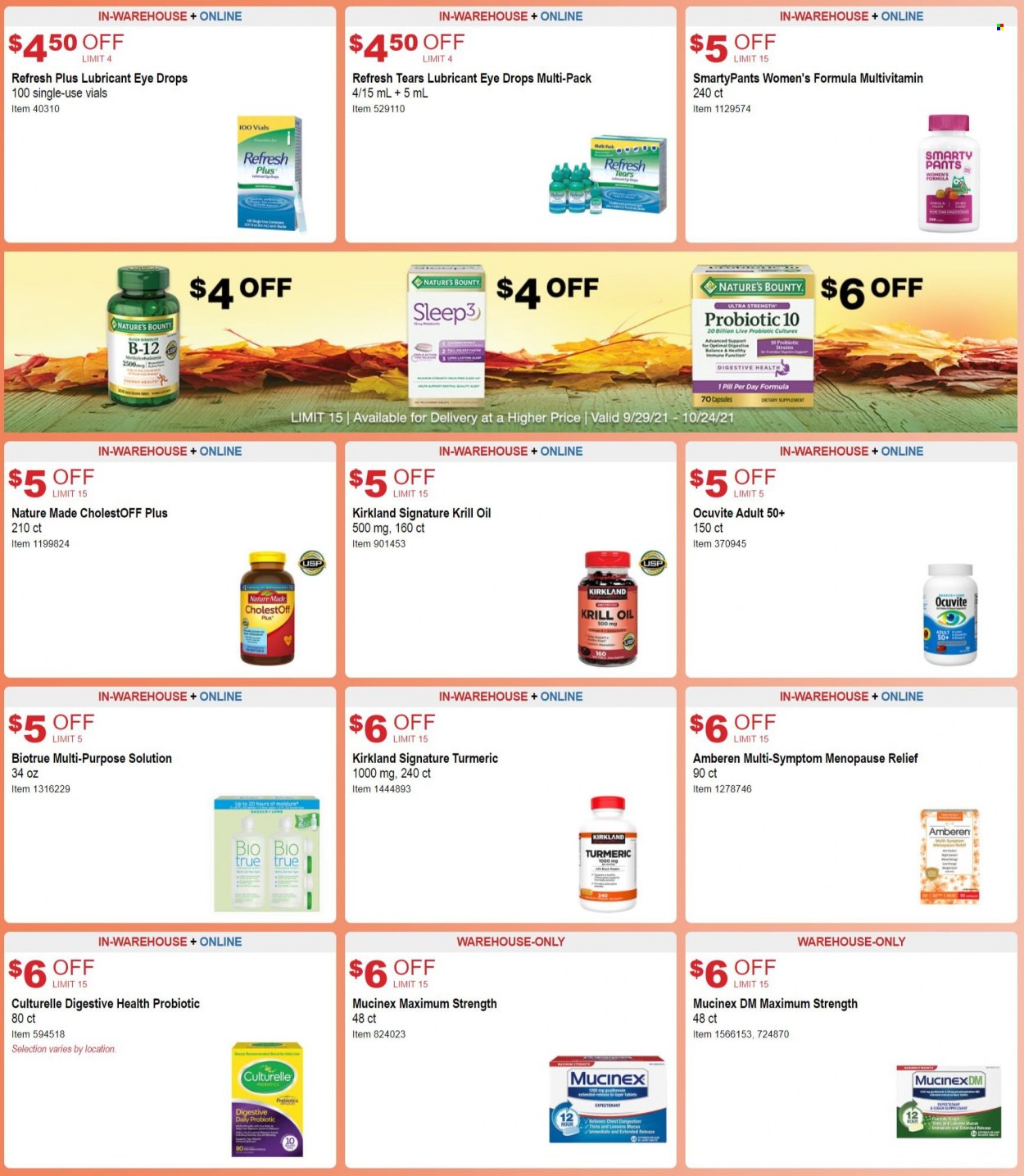 thumbnail - Costco Flyer - 09/29/2021 - 10/24/2021 - Sales products - Thins, turmeric, oil, pants, lubricant, Culturelle, Mucinex, multivitamin, Nature Made, Nature's Bounty, probiotics, Ocuvite, Biotrue, eye drops. Page 12.