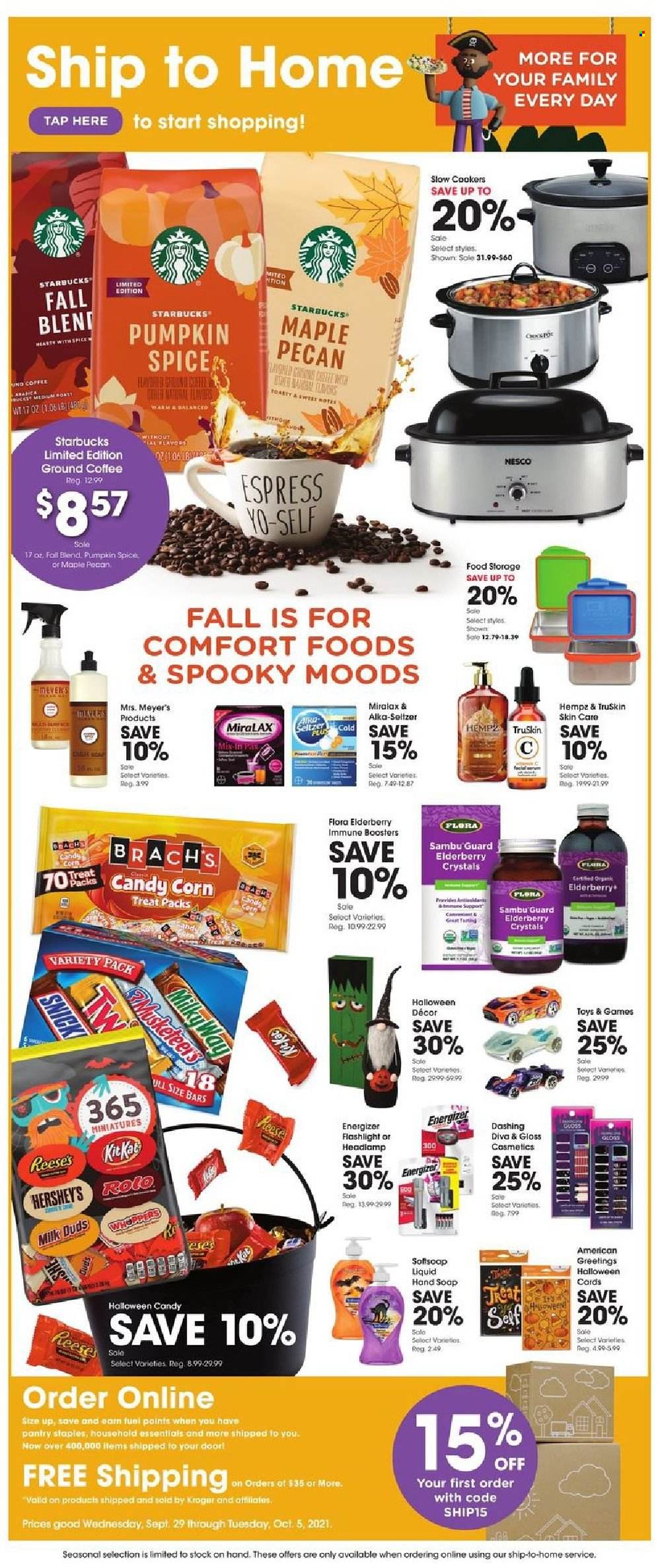thumbnail - Fred Meyer Flyer - 09/29/2021 - 10/05/2021 - Sales products - corn, Flora, Reese's, Hershey's, Milk Duds, spice, coffee, Starbucks, ground coffee, hand soap, soap, Energizer, MiraLAX, Alka-seltzer. Page 1.