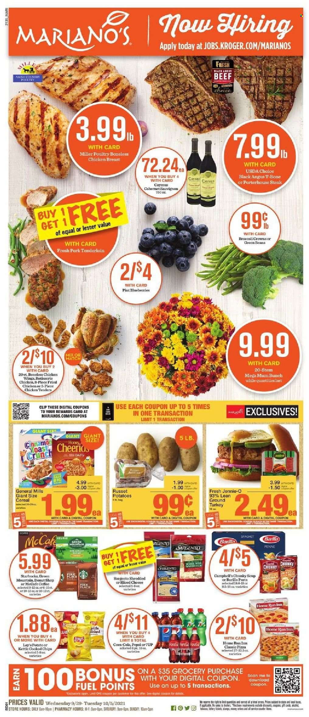 thumbnail - Mariano’s Flyer - 09/29/2021 - 10/05/2021 - Sales products - green beans, russet potatoes, potatoes, blueberries, Campbell's, pizza, chicken tenders, soup, pasta, fried chicken, Barilla, sliced cheese, Sargento, chicken wings, chips, Lay’s, oats, cereals, penne, cinnamon, honey, Pepsi, 7UP, coffee, Starbucks, L'Or, Green Mountain, Cabernet Sauvignon, red wine, wine, alcohol, Miller, ground turkey, chicken breasts, beef meat, t-bone steak, steak, pork meat, pork tenderloin. Page 1.