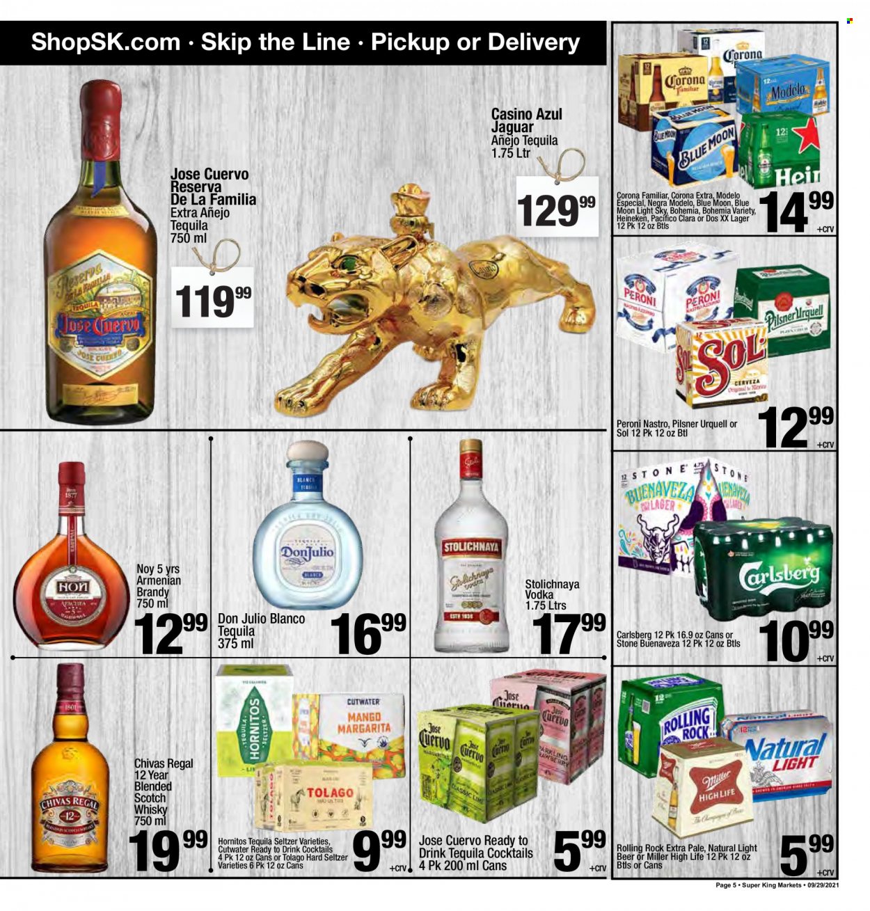 thumbnail - Super King Markets Flyer - 09/29/2021 - 10/05/2021 - Sales products - brandy, tequila, vodka, Chivas Regal, Hard Seltzer, scotch whisky, whisky, beer, Corona Extra, Heineken, Carlsberg, Peroni, Miller, Sol, Lager, Modelo, Blue Moon, Pilsner Urquell. Page 5.