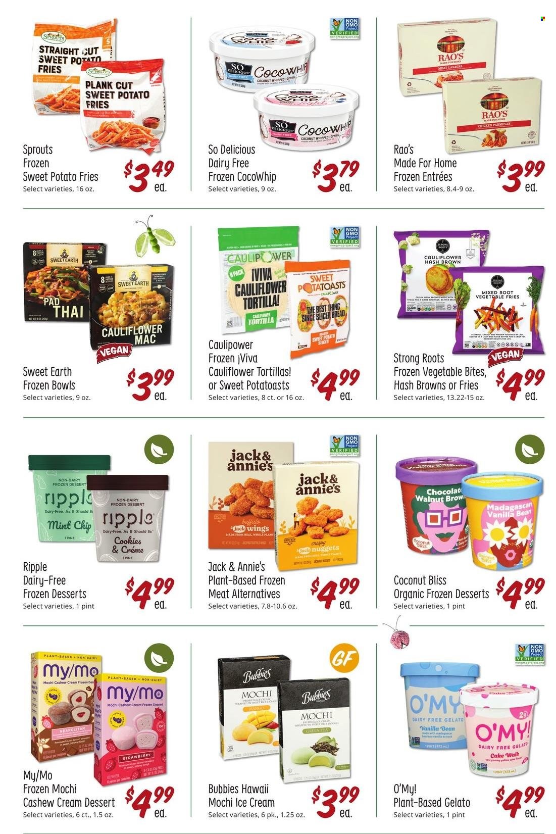 thumbnail - Sprouts Flyer - 09/29/2021 - 10/26/2021 - Sales products - bread, tortillas, cake, cauliflower, sweet potato, nuggets, lasagna meal, Annie's, ice cream, gelato, veggie fries, hash browns, sweet potato fries, cookies, cashew cream. Page 19.