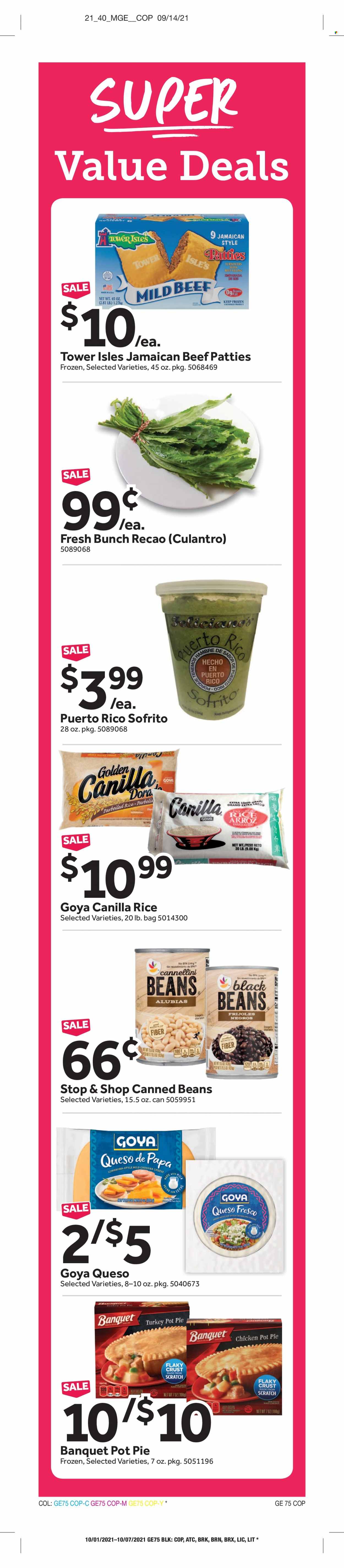 thumbnail - Stop & Shop Flyer - 10/01/2021 - 10/07/2021 - Sales products - pie, turnovers, pot pie, Longhorn cheese, mild cheddar, queso fresco, cheddar, cheese, black beans, cannellini beans, Goya, rice, parboiled rice. Page 13.
