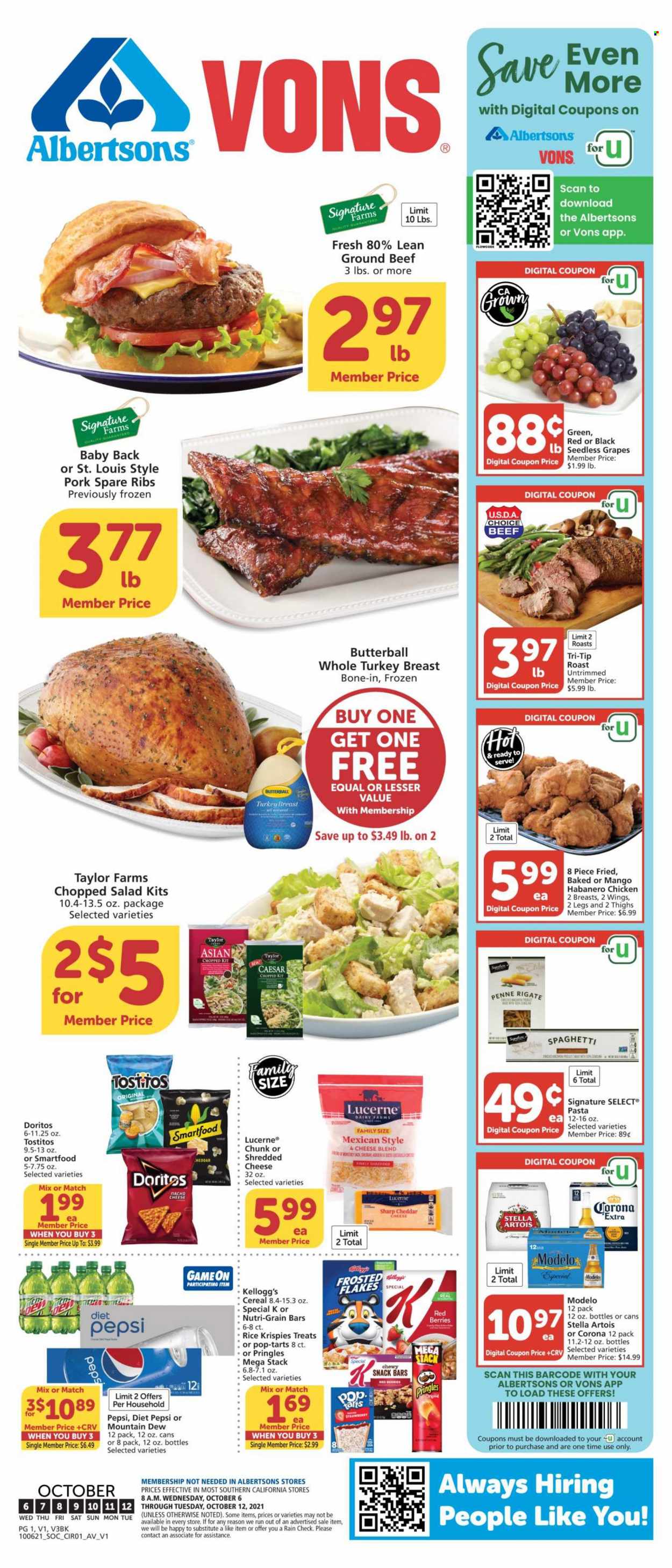 thumbnail - Albertsons Flyer - 10/06/2021 - 10/12/2021 - Sales products - seedless grapes, salad, chopped salad, grapes, spaghetti, pasta, habanero chicken, Butterball, shredded cheese, cheddar, snack, Kellogg's, Pop-Tarts, snack bar, Nutri-Grain bars, Doritos, Pringles, Smartfood, Tostitos, cereals, Rice Krispies, Nutri-Grain, penne, Mountain Dew, Pepsi, Diet Pepsi, beer, Corona Extra, Modelo, turkey breast, whole turkey, beef meat, ground beef, pork meat, pork ribs, pork spare ribs, pork back ribs, Stella Artois. Page 1.