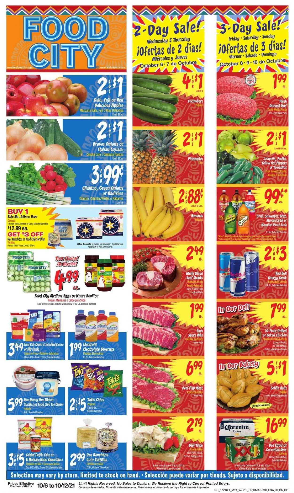 thumbnail - Food City Flyer - 10/06/2021 - 10/12/2021 - Sales products - pie, Blue Ribbon, cucumber, radishes, tomatillo, peppers, jalapeño, green onion, apples, Gala, Red Delicious apples, pineapple, Knorr, sauce, shredded cheese, eggs, ice cream, tortilla chips, chips, bouillon, cilantro, Schweppes, energy drink, Red Bull, soda, beer, Sol, beef meat, beef tripe, ground beef, pork meat, pork ribs, pork spare ribs, Dos Equis, pasilla. Page 1.