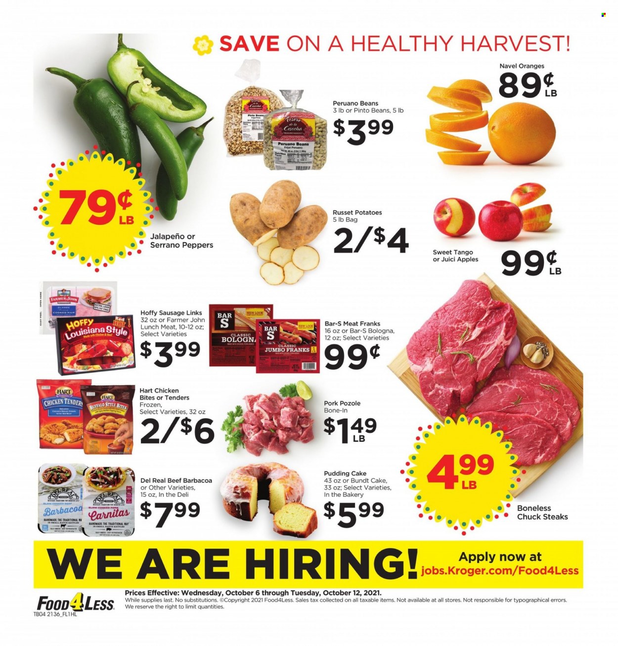 thumbnail - Food 4 Less Flyer - 10/06/2021 - 10/12/2021 - Sales products - cake, bundt, russet potatoes, potatoes, peppers, jalapeño, apples, oranges, cooked ham, ham, bologna sausage, lunch meat, chicken bites, pinto beans, steak, navel oranges. Page 4.