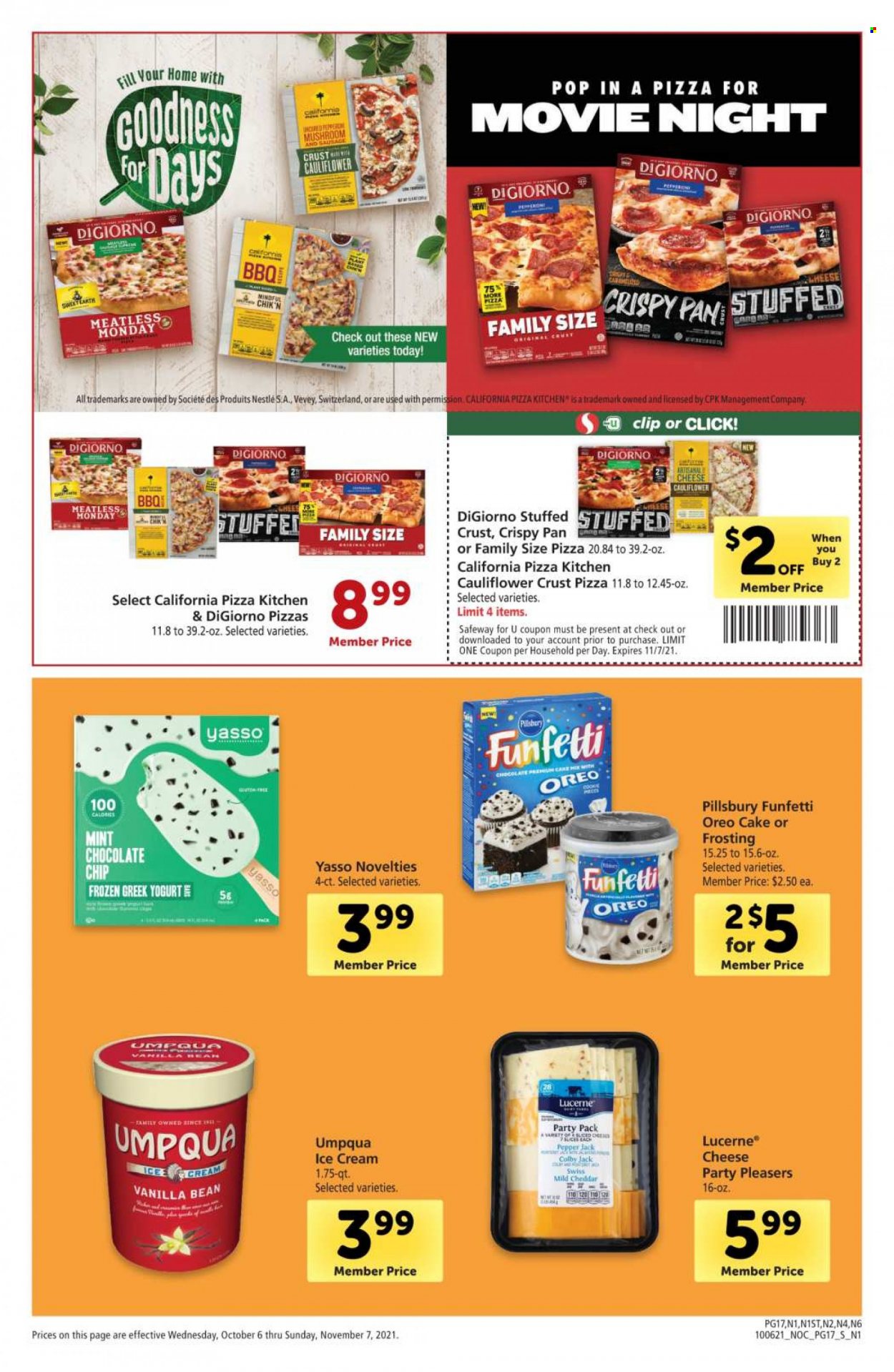 thumbnail - Safeway Flyer - 10/06/2021 - 11/07/2021 - Sales products - cake, pizza, Pillsbury, Colby cheese, mild cheddar, cheddar, greek yoghurt, Oreo, yoghurt, ice cream, frosting, pepper. Page 17.