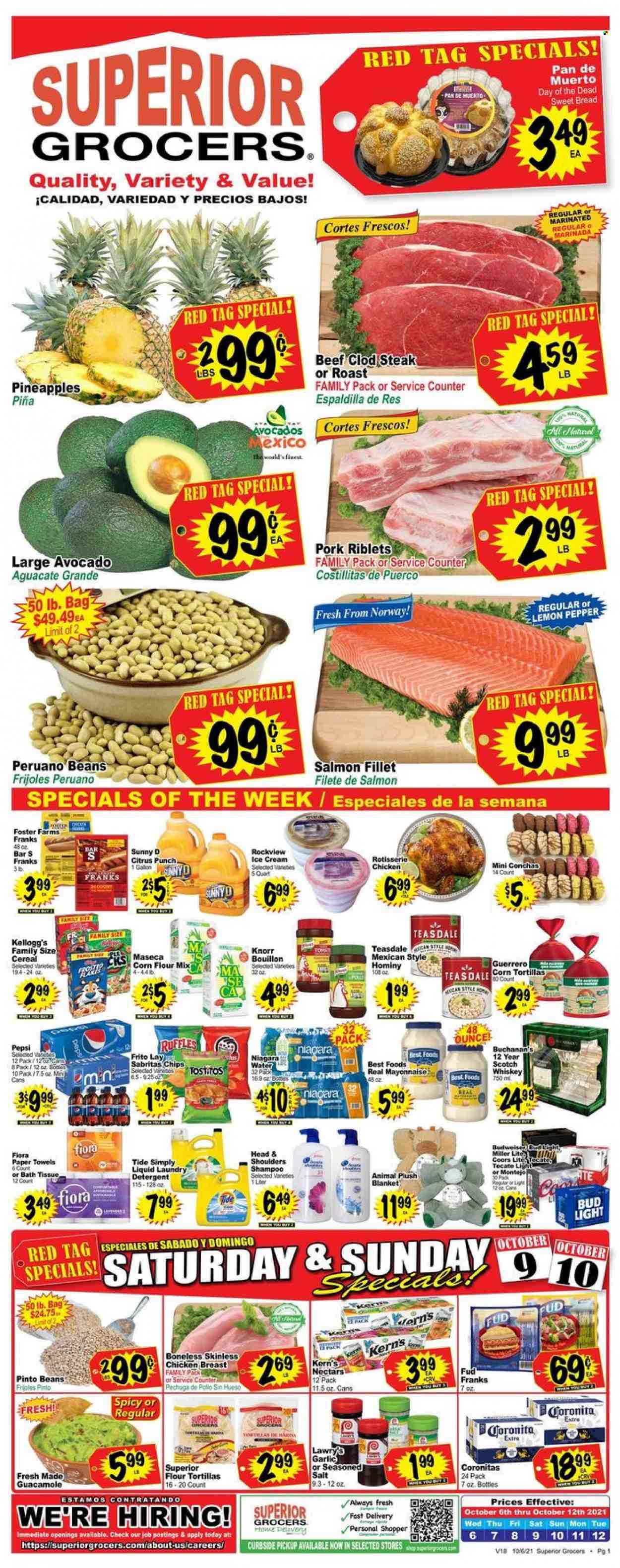thumbnail - Superior Grocers Flyer - 10/06/2021 - 10/12/2021 - Sales products - bread, corn tortillas, tortillas, flour tortillas, sweet bread, beans, garlic, pineapple, chicken breasts, steak, salmon, salmon fillet, chicken roast, Knorr, guacamole, ice cream, Kellogg's, chips, Ruffles, Tostitos, bouillon, corn flour, pinto beans, cereals, Pepsi, Kern's, fruit punch, whiskey, whisky, beer, Bud Light, Tide, laundry detergent, Head & Shoulders, pan, bread pan, Budweiser, Miller Lite, Coors. Page 1.