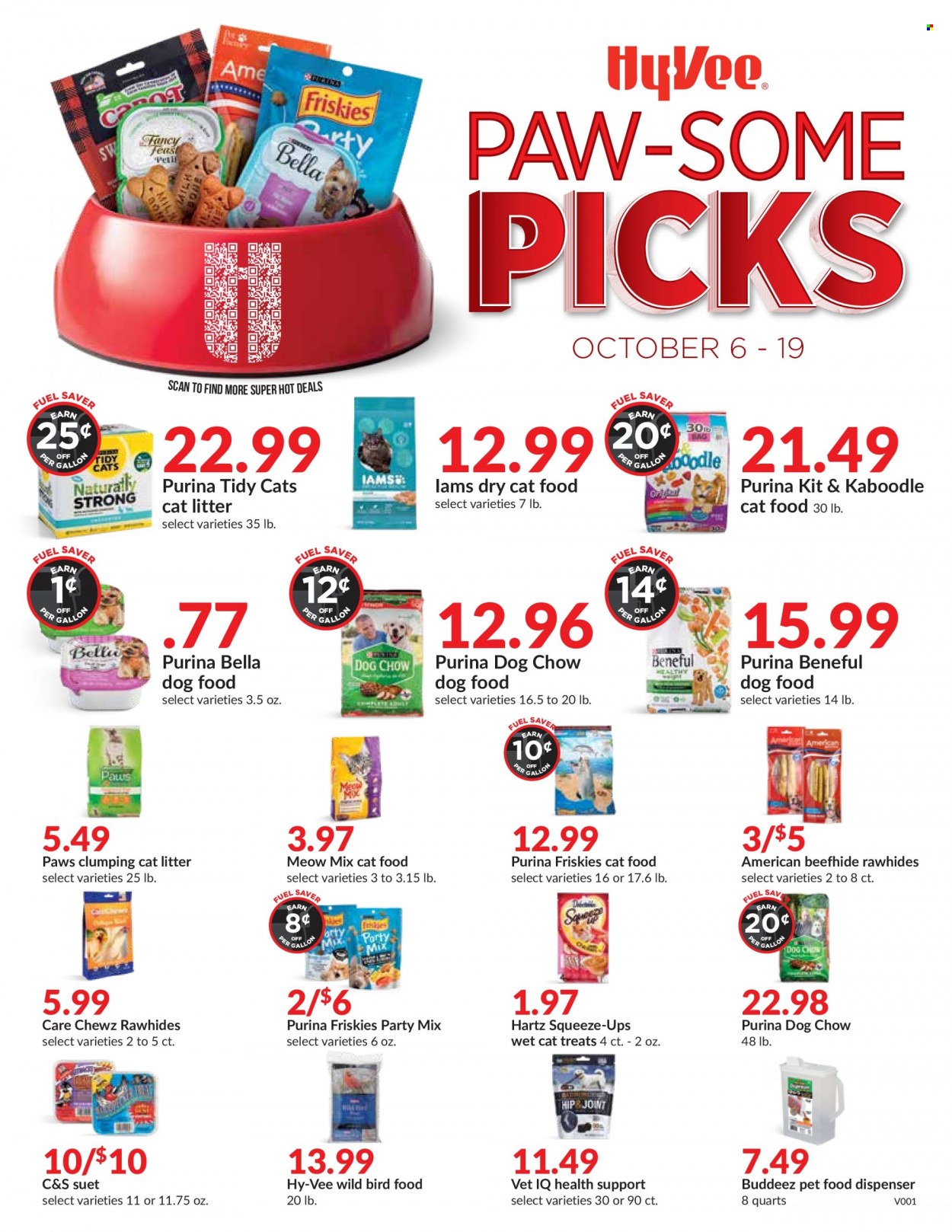 thumbnail - Hy-Vee Flyer - 10/06/2021 - 10/19/2021 - Sales products - suet, dispenser, cat litter, Paws, animal food, bird food, cat food, dog food, Dog Chow, Purina, dry cat food, Meow Mix, Friskies, Iams, Purina Bella. Page 1.