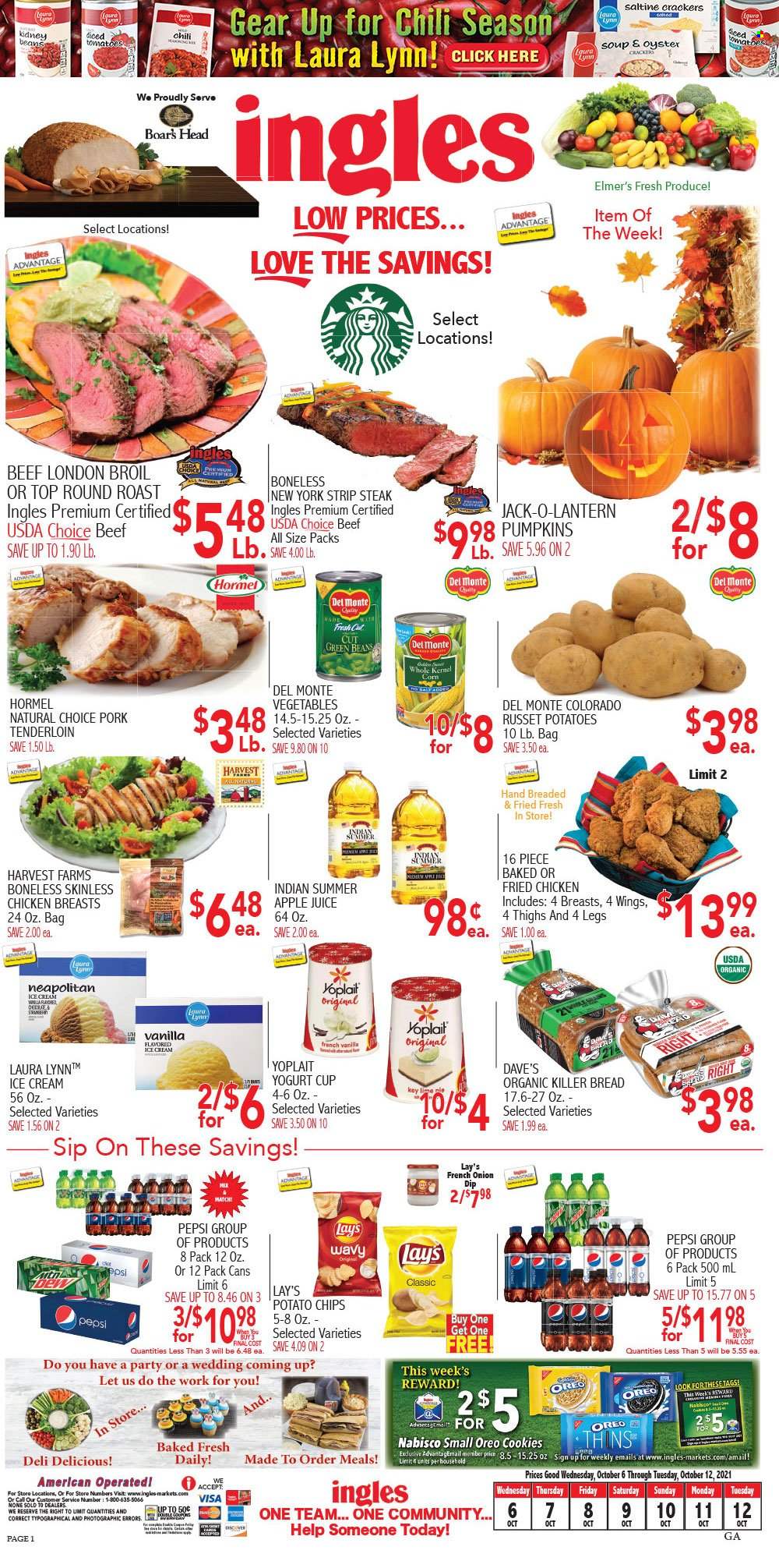 thumbnail - Ingles Flyer - 10/06/2021 - 10/12/2021 - Sales products - bread, beans, corn, green beans, russet potatoes, pumpkin, oysters, soup, fried chicken, Hormel, Oreo, yoghurt, Yoplait, dip, ice cream, cookies, crackers, potato chips, chips, Lay’s, Thins, oyster crackers, kidney beans, apple juice, Pepsi, juice, beef meat, steak, round roast, striploin steak, pork meat, pork tenderloin, cup. Page 1.