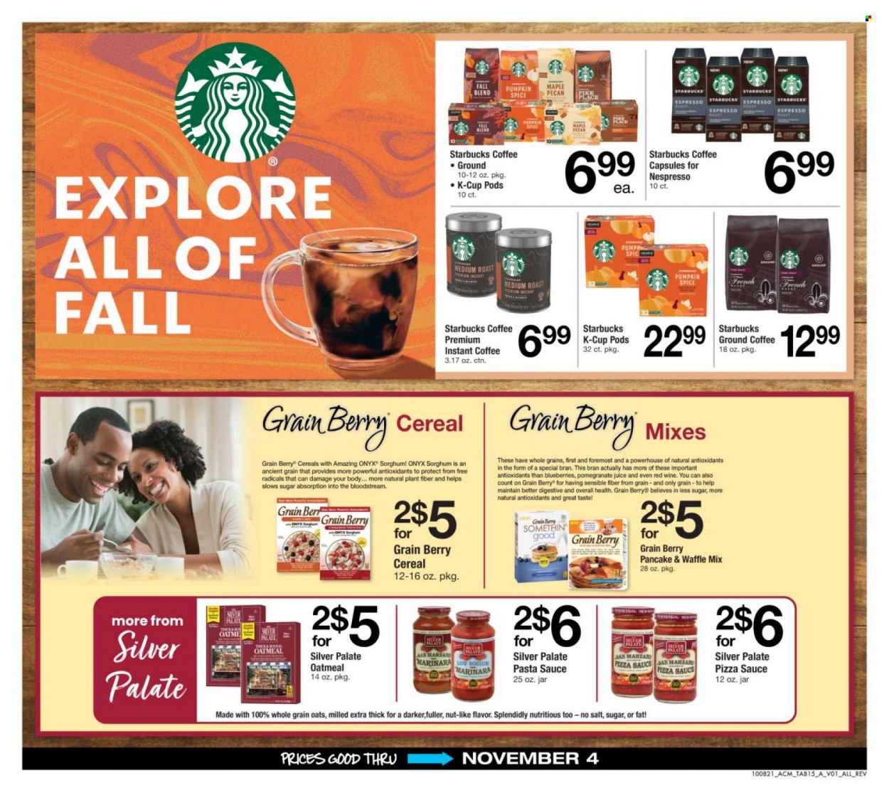 thumbnail - ACME Flyer - 10/08/2021 - 11/04/2021 - Sales products - pasta sauce, sauce, pancakes, oatmeal, cereals, spice, juice, Starbucks, instant coffee, Nespresso, ground coffee, coffee capsules, K-Cups, plate, pomegranate. Page 15.