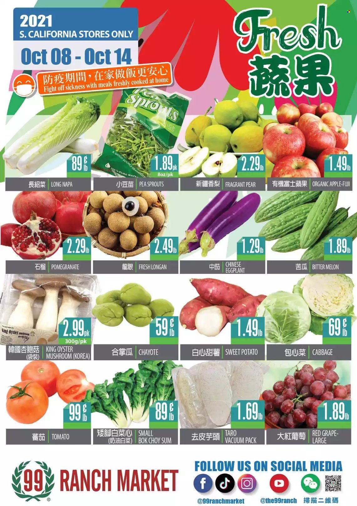 thumbnail - 99 Ranch Market Flyer - 10/08/2021 - 10/14/2021 - Sales products - oyster mushrooms, mushrooms, bok choy, cabbage, sweet potato, eggplant, pears, chayote, oysters, melons, pomegranate. Page 1.