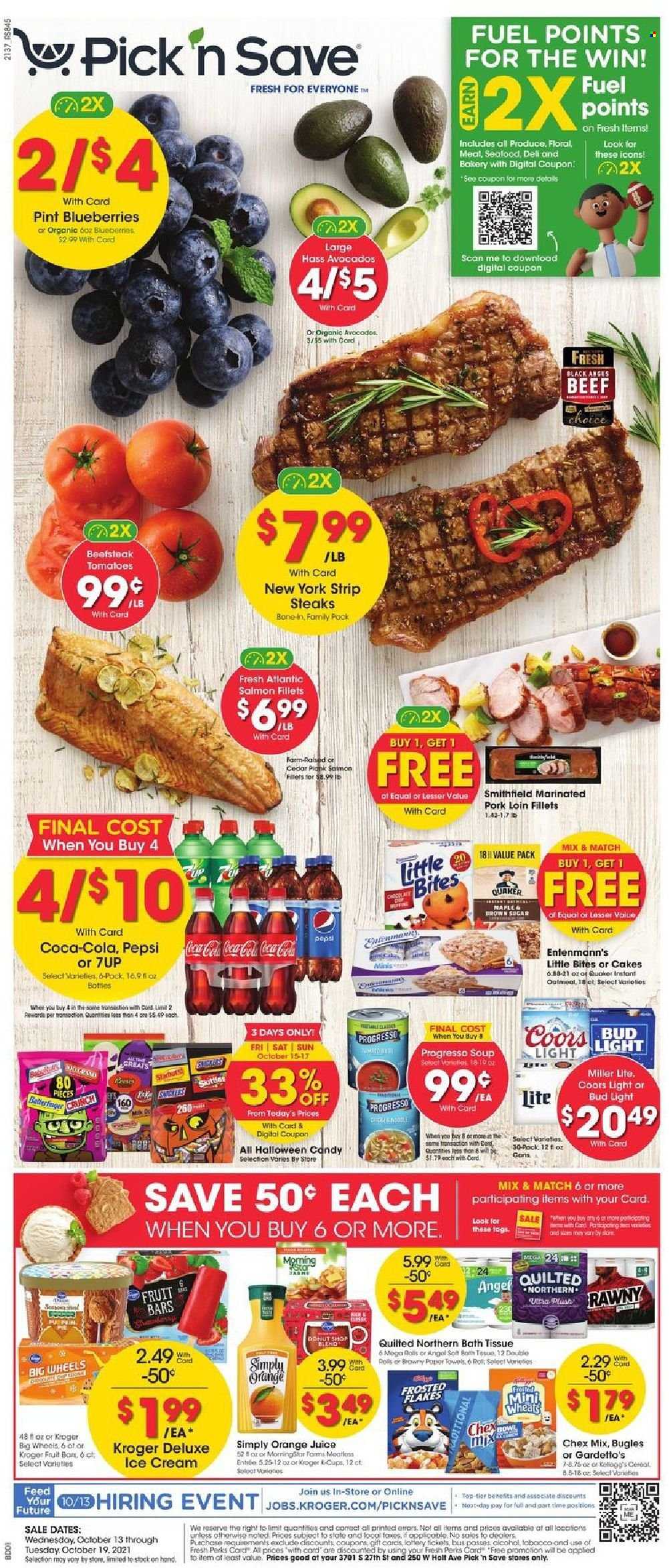 thumbnail - Pick ‘n Save Flyer - 10/13/2021 - 10/19/2021 - Sales products - cake, Entenmann's, tomatoes, avocado, blueberries, salmon, salmon fillet, seafood, Quaker, Progresso, ice cream, Little Bites, Chex Mix, oatmeal, Frosted Flakes, Coca-Cola, Pepsi, orange juice, juice, 7UP, beer, Bud Light, beef meat, steak, striploin steak, pork loin, pork meat, marinated pork, bath tissue, Quilted Northern, bowl, Halloween, Miller Lite, Coors. Page 1.