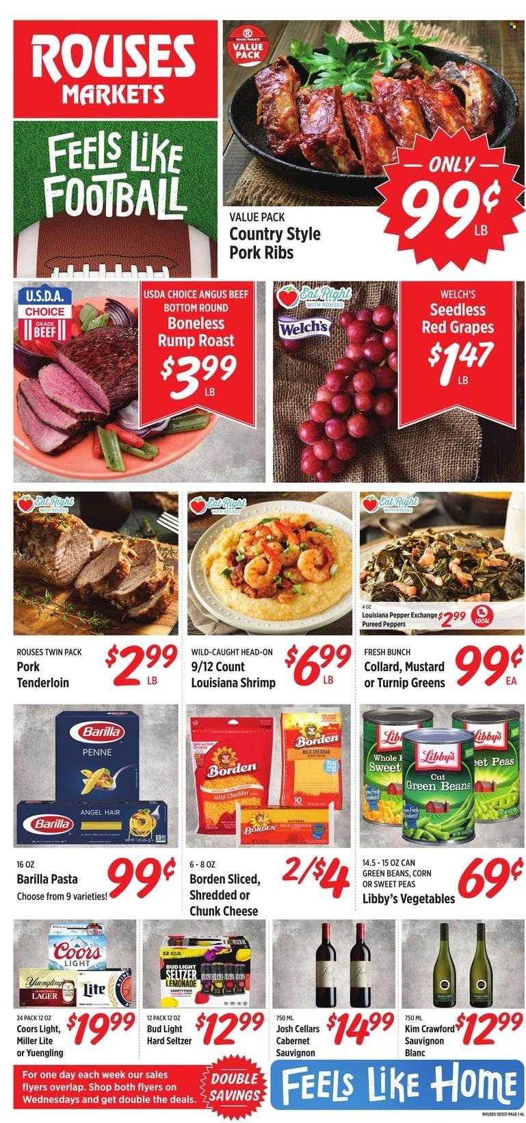thumbnail - Rouses Markets Flyer - 10/13/2021 - 10/20/2021 - Sales products - corn, green beans, peas, peppers, grapes, Welch's, shrimps, pasta, Barilla, cheddar, cheese, chunk cheese, penne, pepper, mustard, lemonade, Cabernet Sauvignon, red wine, white wine, wine, Sauvignon Blanc, Hard Seltzer, beer, Bud Light, Lager, beef meat, pork meat, pork ribs, Miller Lite, Coors, Yuengling. Page 1.