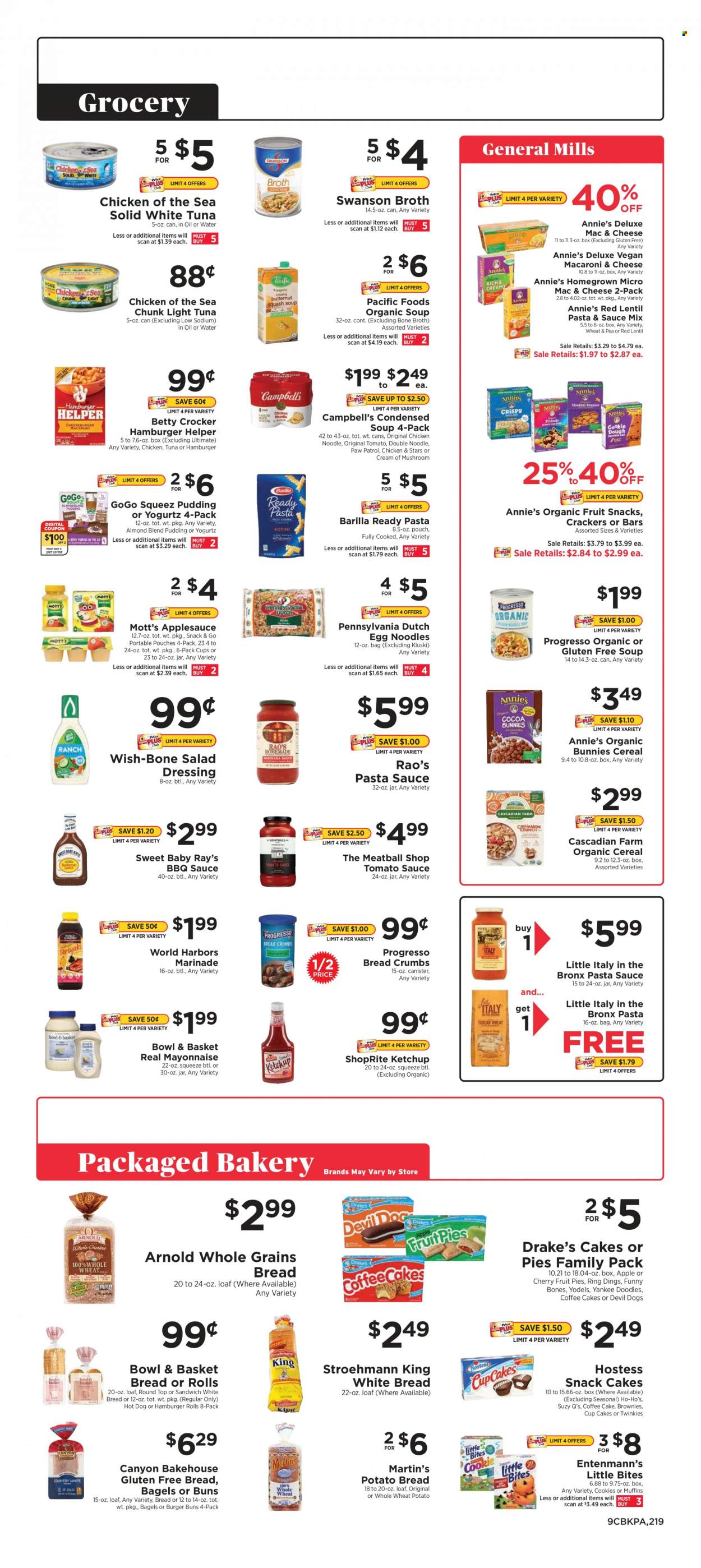 thumbnail - ShopRite Flyer - 10/17/2021 - 10/23/2021 - Sales products - bagels, white bread, buns, burger buns, Bowl & Basket, Entenmann's, Drake's Cakes, breadcrumbs, Mott's, tuna, Campbell's, hot dog, pasta sauce, sandwich, condensed soup, soup, Barilla, noodles, instant soup, Progresso, Annie's, pudding, mayonnaise, cookies, Paw Patrol, crackers, fruit snack, Little Bites, broth, tomato sauce, light tuna, Chicken of the Sea, cereals, egg noodles, BBQ sauce, salad dressing, ketchup, dressing, marinade, apple sauce. Page 9.