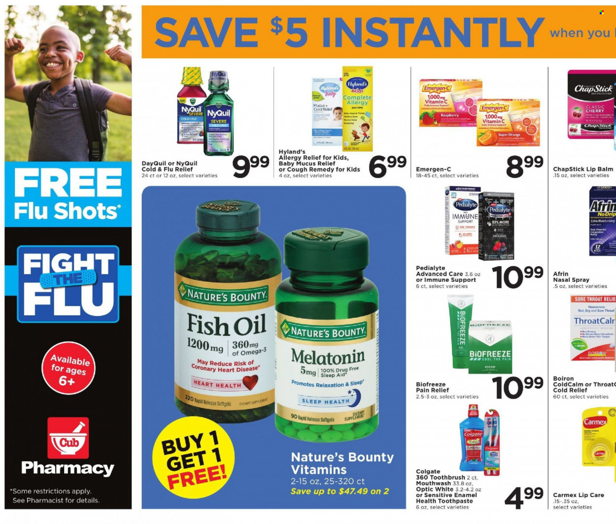 thumbnail - Cub Foods Flyer - 10/17/2021 - 10/23/2021 - Sales products - cherries, oranges, oil, Colgate, toothbrush, toothpaste, mouthwash, lip balm, pain relief, Afrin, DayQuil, Cold & Flu, fish oil, Nature's Bounty, vitamin c, NyQuil, Emergen-C, Boiron, nasal spray, allergy relief, dietary supplement. Page 9.