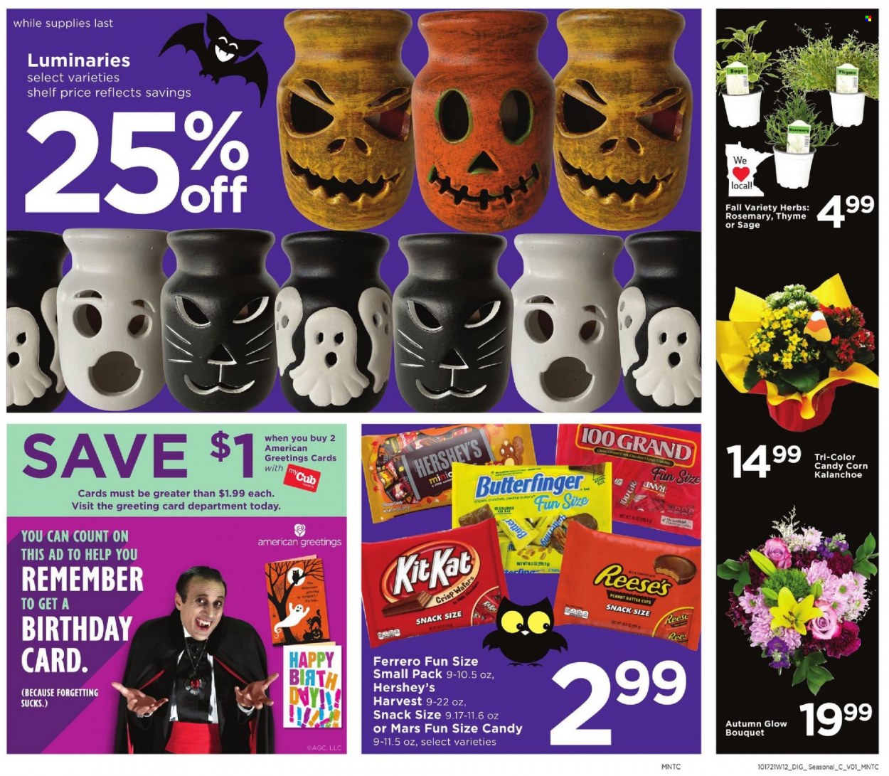 thumbnail - Cub Foods Flyer - 10/17/2021 - 10/23/2021 - Sales products - corn, Reese's, Hershey's, wafers, snack, Ferrero Rocher, Mars, peanut butter cups, rosemary, herbs. Page 13.