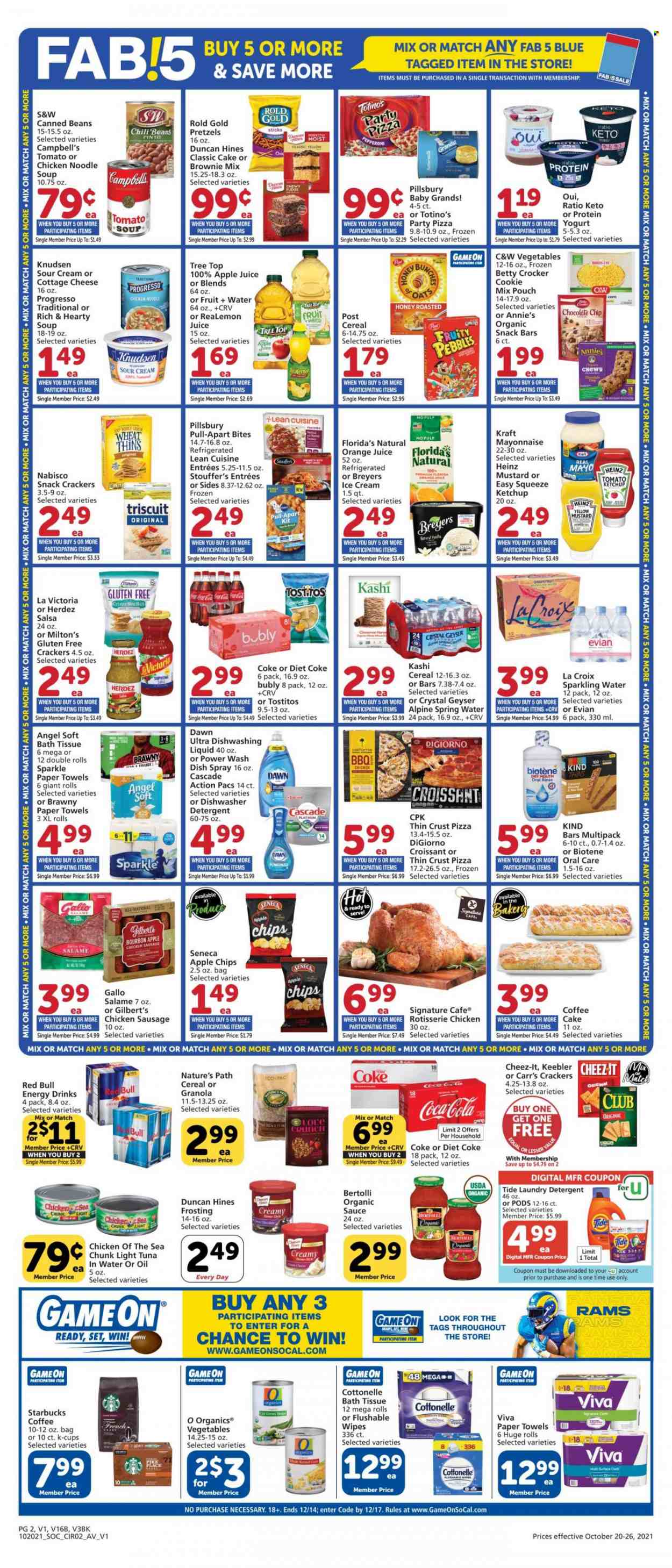 thumbnail - Vons Flyer - 10/20/2021 - 10/26/2021 - Sales products - pretzels, cake, croissant, brownie mix, grapefruits, tuna, Campbell's, tomato soup, pizza, chicken roast, soup, sauce, Pillsbury, noodles, Progresso, Lean Cuisine, Annie's, Kraft®, Bertolli, sausage, pepperoni, chicken sausage, Gilbert’s, cottage cheese, yoghurt, sour cream, mayonnaise, ice cream, Stouffer's, fudge, snack, crackers, snack bar, Florida's Natural, Keebler, Thins, Cheez-It, Tostitos, frosting, oats, Heinz, chili beans, light tuna, Chicken of the Sea, cereals, granola, Fruity Pebbles, cinnamon, mustard, ketchup, salsa, honey, apple juice, Coca-Cola, orange juice, juice, energy drink, Diet Coke, Red Bull, spring water, sparkling water, Evian, coffee, Starbucks, coffee capsules, K-Cups, bourbon, wipes, bath tissue, Cottonelle, kitchen towels, paper towels, detergent, Cascade, Tide, laundry detergent, dishwashing liquid, Biotene. Page 2.