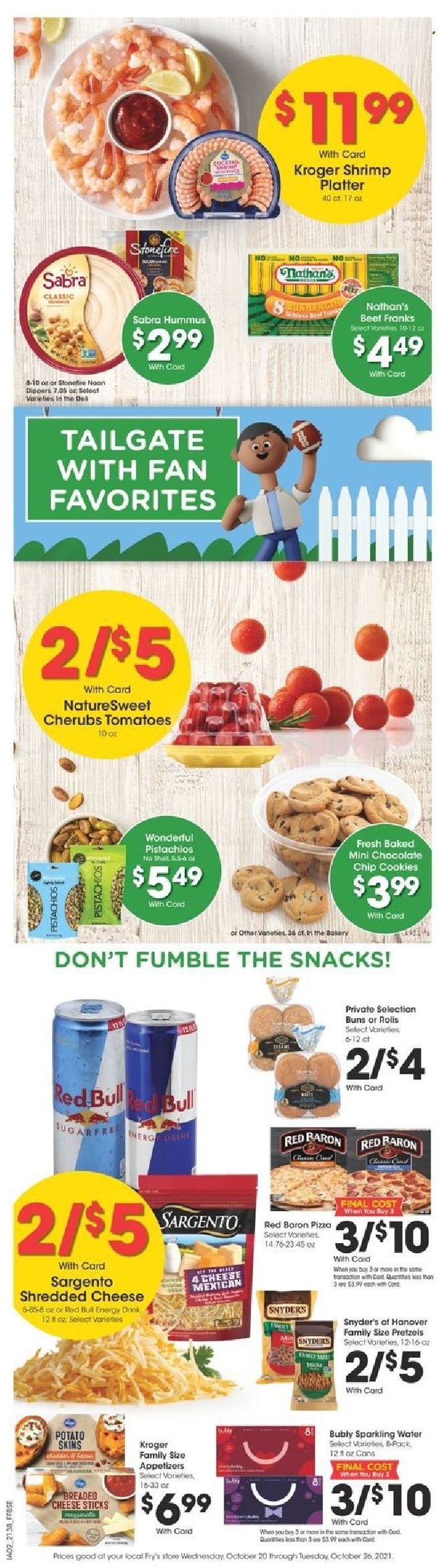 thumbnail - Fry’s Flyer - 10/20/2021 - 10/26/2021 - Sales products - buns, shrimps, pizza, hummus, shredded cheese, Sargento, cheese sticks, Red Baron, cookies, chocolate, snack, pistachios, energy drink, sparkling water. Page 7.