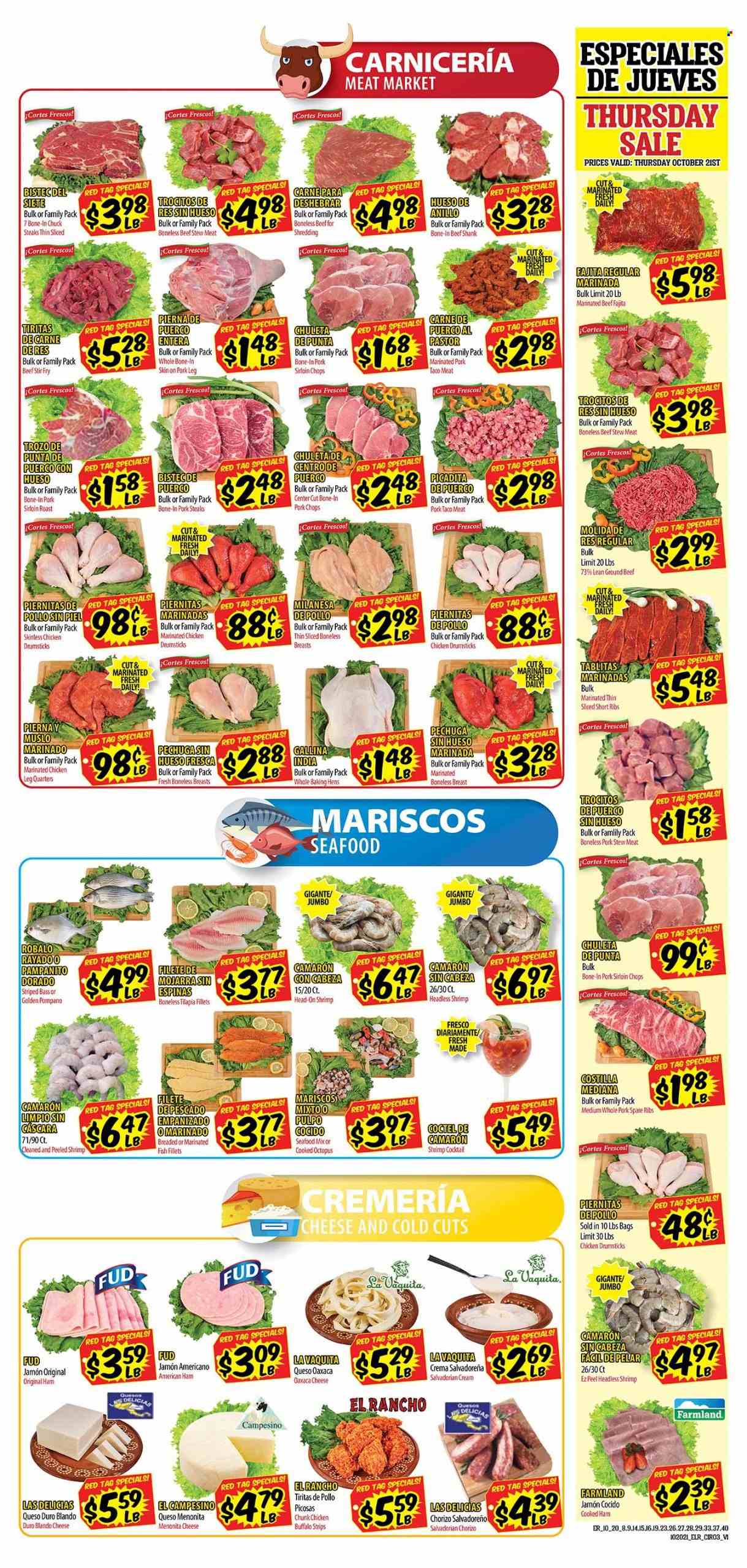thumbnail - El Rancho Flyer - 10/20/2021 - 10/26/2021 - Sales products - stew meat, fish fillets, tilapia, octopus, pompano, seafood, fish, fajita, cooked ham, ham, chorizo, cheese, strips, chicken legs, chicken drumsticks, marinated chicken, beef meat, beef shank, ground beef, steak, marinated beef, pork chops, pork loin, pork meat, pork ribs, pork spare ribs, pork leg, marinated pork. Page 3.
