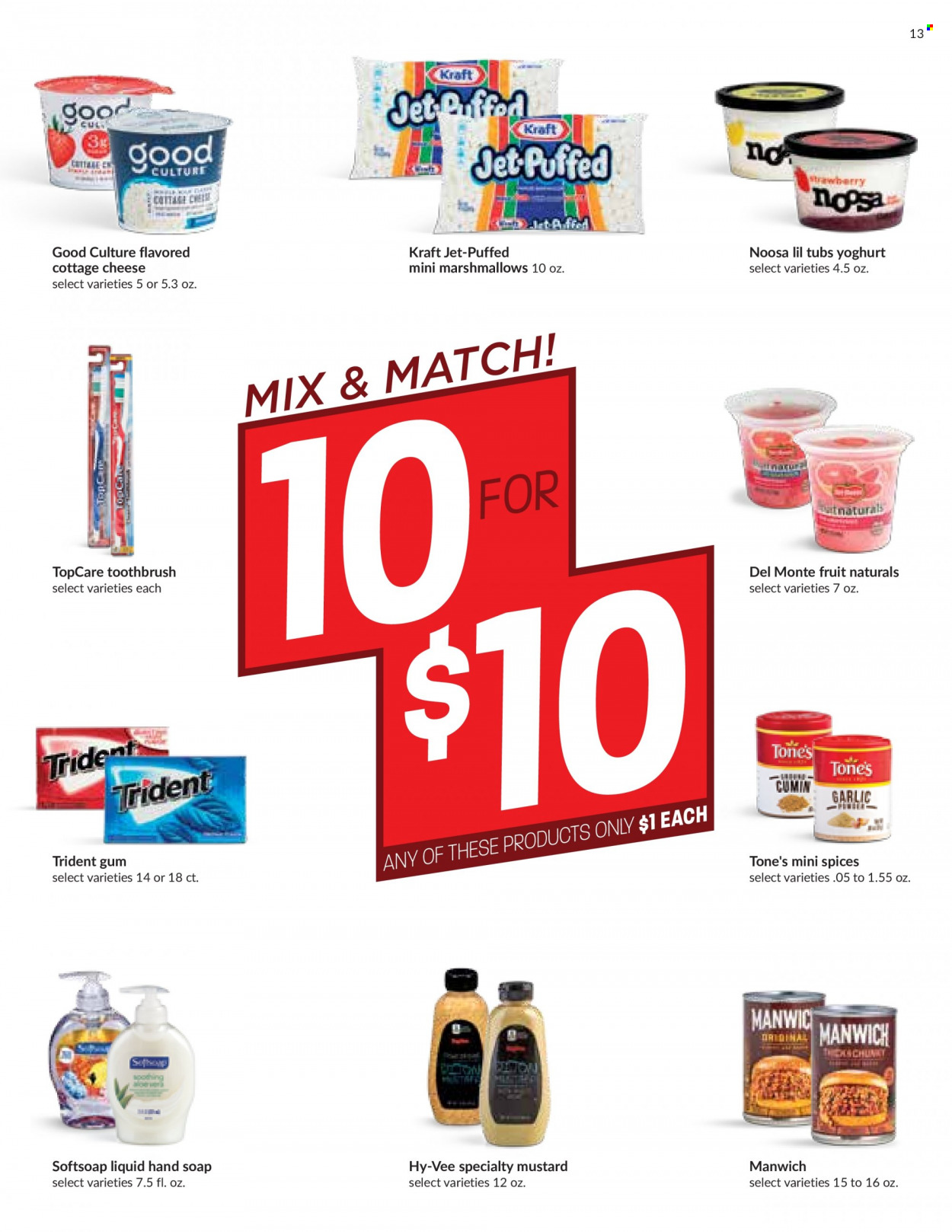 thumbnail - Hy-Vee Flyer - 10/20/2021 - 10/26/2021 - Sales products - garlic, Kraft®, cottage cheese, cheese, yoghurt, marshmallows, Trident, Manwich, cumin, mustard, Jet, Softsoap, hand soap, soap, toothbrush. Page 13.
