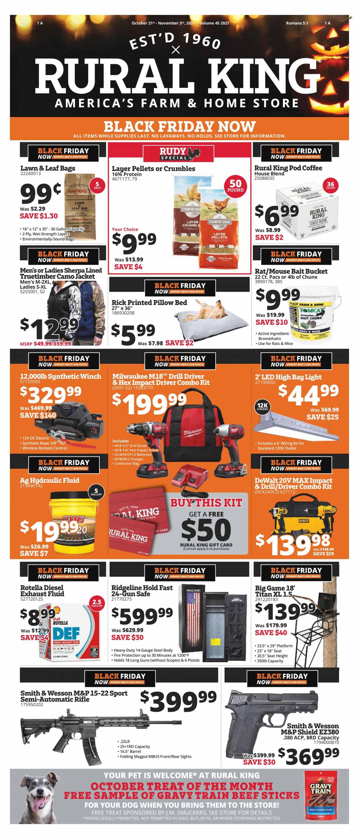 thumbnail - Rural King Flyer - 10/21/2021 - 11/03/2021 - Sales products - DeWALT, coffee, bag, gallon, pillow, mouse, remote control, jacket, sherpa, rifle, semi-automatic rifle, Magpul, Milwaukee, drill, impact driver, combo kit, gun safe, wiring kit, Rotella, hydraulic fluids, exhaust fluid. Page 1.