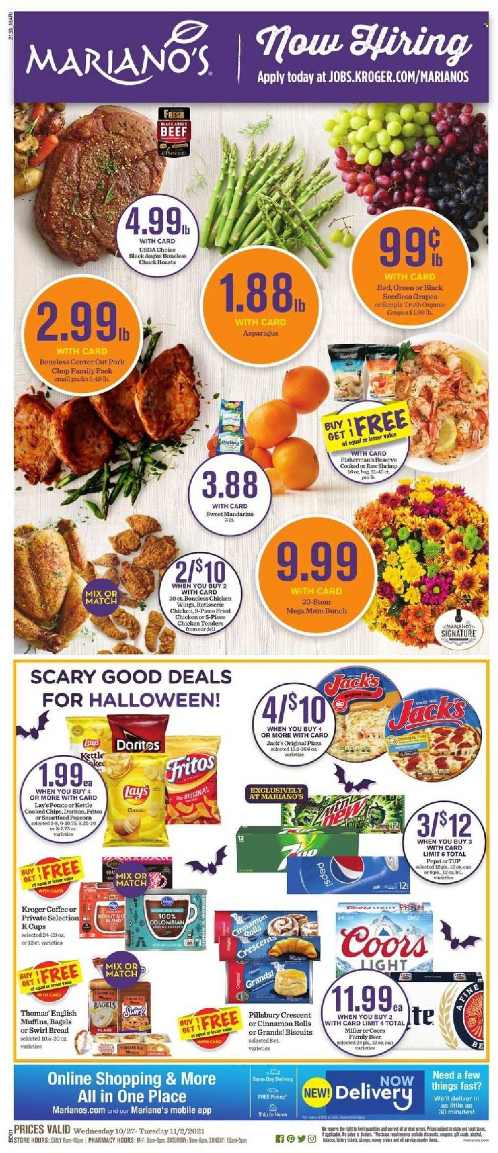 thumbnail - Mariano’s Flyer - 10/27/2021 - 11/02/2021 - Sales products - seedless grapes, bagels, bread, english muffins, cinnamon roll, asparagus, grapes, mandarines, shrimps, pizza, chicken roast, chicken tenders, Pillsbury, chicken wings, biscuit, Doritos, Fritos, chips, Lay’s, Pepsi, 7UP, coffee, alcohol, beer, Miller, beef meat, pork chops, pork meat, Halloween, Coors. Page 1.