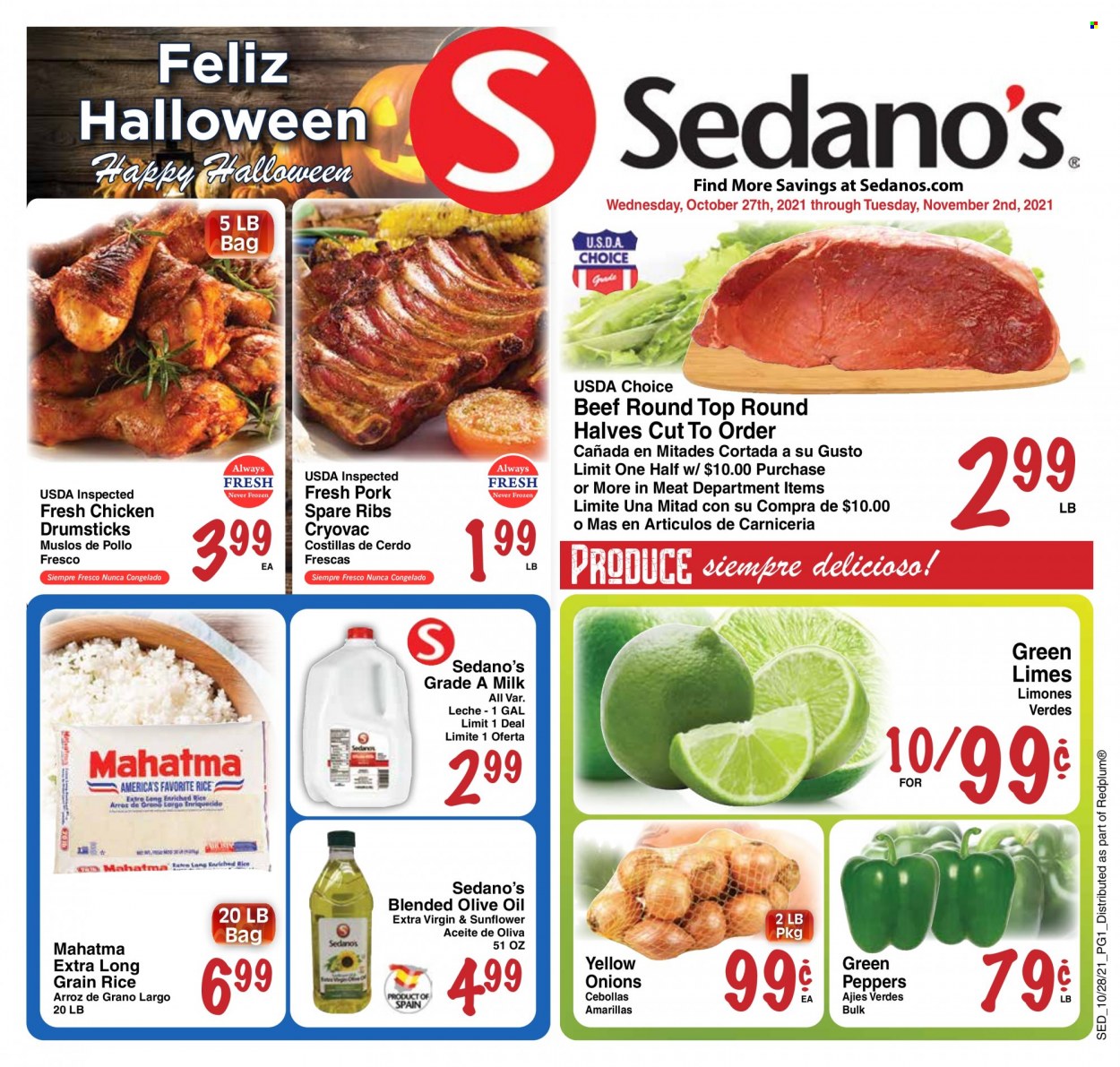 thumbnail - Sedano's Flyer - 10/27/2021 - 11/02/2021 - Sales products - onion, peppers, limes, milk, rice, long grain rice, extra virgin olive oil, olive oil, oil, chicken drumsticks, pork meat, pork ribs, pork spare ribs. Page 1.