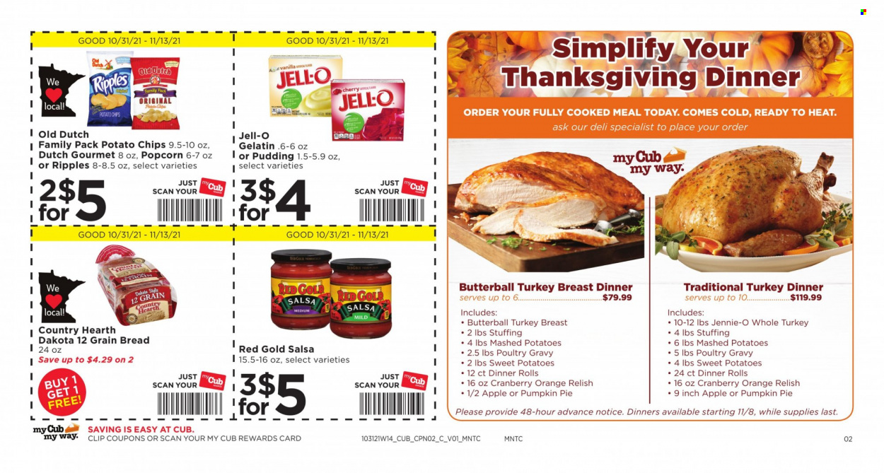 thumbnail - Cub Foods Flyer - 10/31/2021 - 11/13/2021 - Sales products - bread, dinner rolls, sweet potato, oranges, mashed potatoes, Butterball, pudding, potato chips, chips, popcorn, Jell-O, salsa, turkey breast, whole turkey. Page 2.