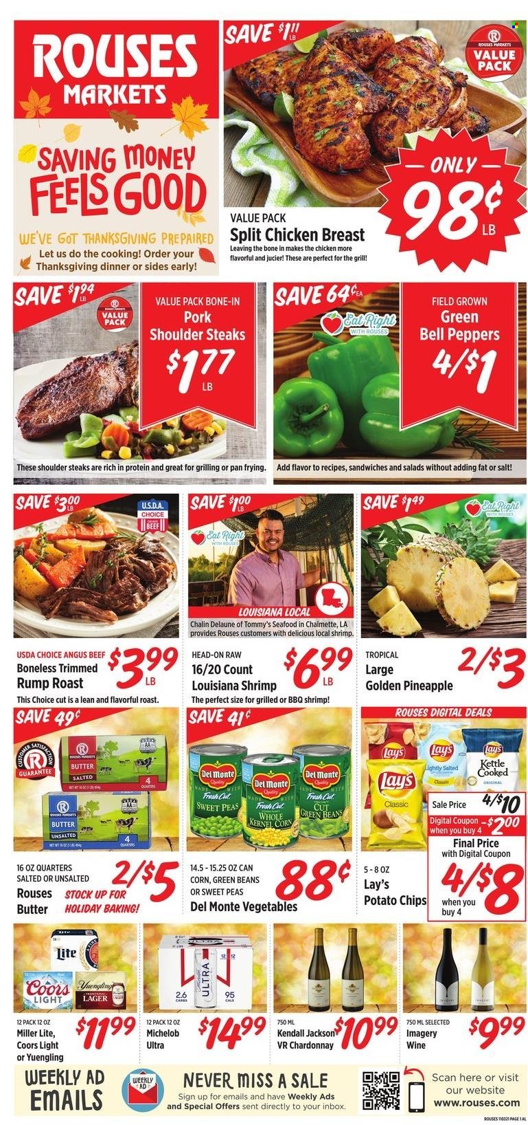 thumbnail - Rouses Markets Flyer - 11/03/2021 - 11/10/2021 - Sales products - beans, bell peppers, corn, green beans, peas, peppers, pineapple, seafood, shrimps, butter, potato chips, chips, Lay’s, white wine, Chardonnay, wine, beer, Lager, chicken breasts, beef meat, steak, pork meat, pork shoulder, Miller Lite, Coors, Yuengling, Michelob. Page 1.