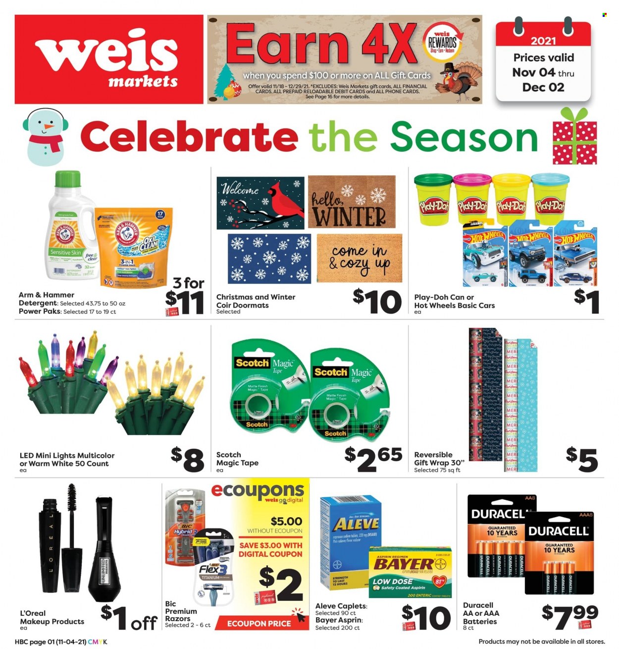 thumbnail - Weis Flyer - 11/04/2021 - 12/02/2021 - Sales products - ARM & HAMMER, Hot Wheels, detergent, L’Oréal, BIC, gift wrap, Duracell, AAA batteries, Play-doh, Aleve, Low Dose, aspirin, Bayer. Page 1.