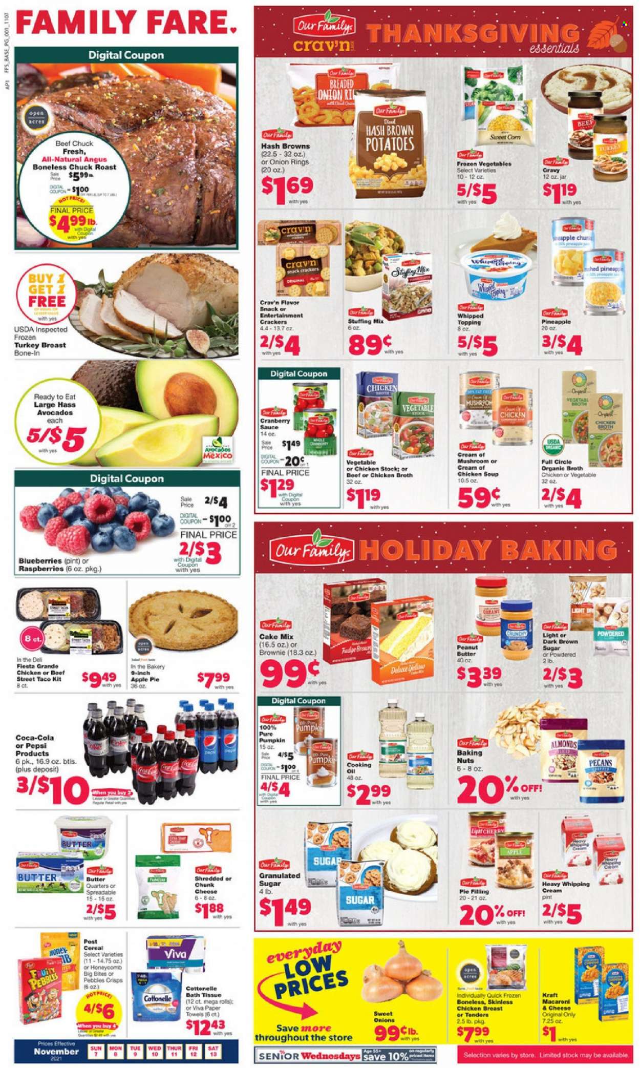 thumbnail - Family Fare Flyer - 11/07/2021 - 11/13/2021 - Sales products - apple pie, brownies, cake mix, potatoes, pumpkin, avocado, blueberries, pineapple, beef hash, macaroni & cheese, onion rings, chicken soup, soup, sauce, Kraft®, chunk cheese, whipping cream, frozen vegetables, hash browns, snack, crackers, cane sugar, stuffing mix, pie filling, chicken broth, topping, broth, cereals, Fruity Pebbles, oil, cranberry sauce, peanut butter, almonds, pecans, Coca-Cola, Pepsi, turkey breast, whole turkey, beef meat, chuck roast, bath tissue, Cottonelle, kitchen towels, paper towels, pen. Page 1.