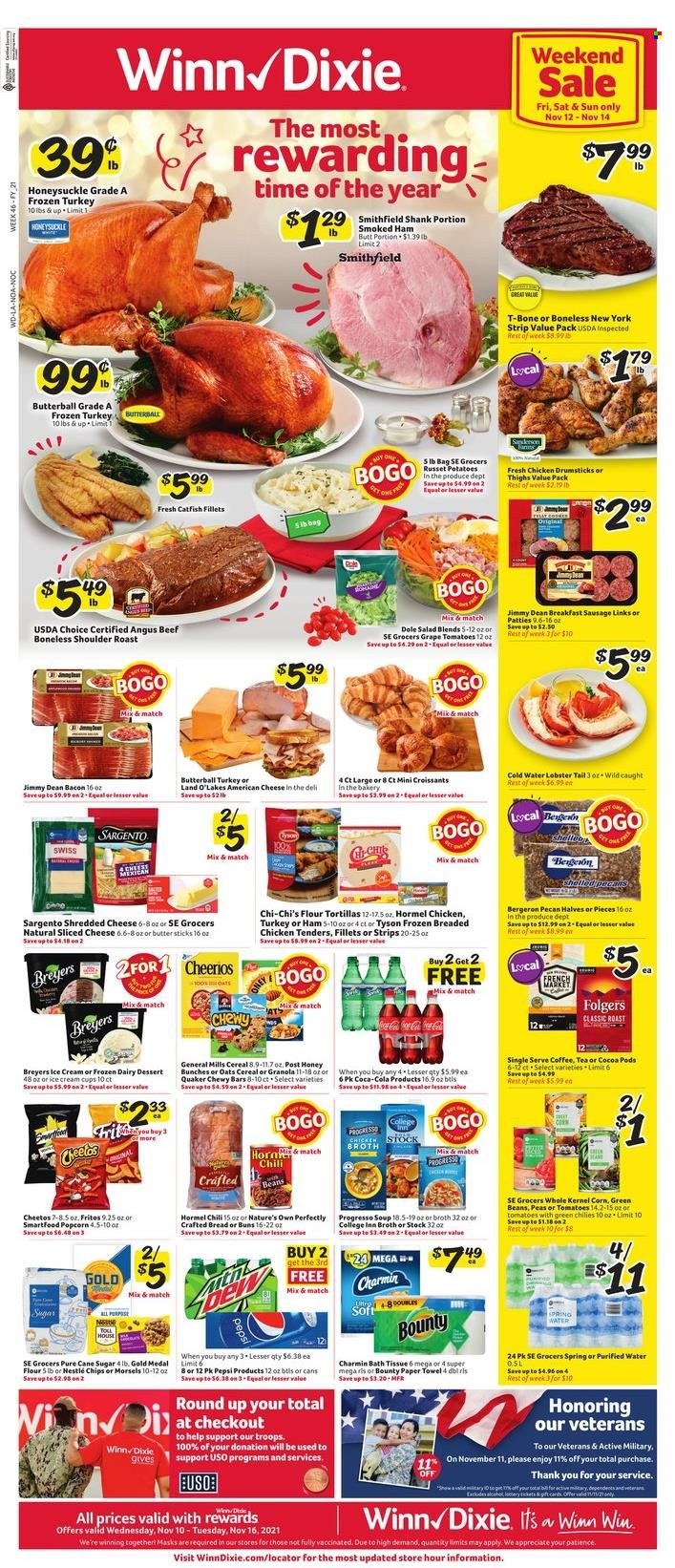 thumbnail - Winn Dixie Flyer - 11/10/2021 - 11/16/2021 - Sales products - bread, tortillas, buns, flour tortillas, corn, russet potatoes, tomatoes, potatoes, peas, salad, Dole, catfish, lobster, lobster tail, fried chicken, Quaker, Progresso, Jimmy Dean, Hormel, bacon, Butterball, smoked ham, sausage, american cheese, shredded cheese, sliced cheese, Sargento, ice cream, strips, Nestlé, Bounty, Fritos, Cheetos, Smartfood, popcorn, cane sugar, broth, cereals, granola, Cheerios, Coca-Cola, Pepsi, spring water, purified water, coffee, Folgers, whole turkey, chicken drumsticks, beef meat, t-bone steak, bath tissue, paper towels, Charmin, cup, Nature's Own. Page 1.