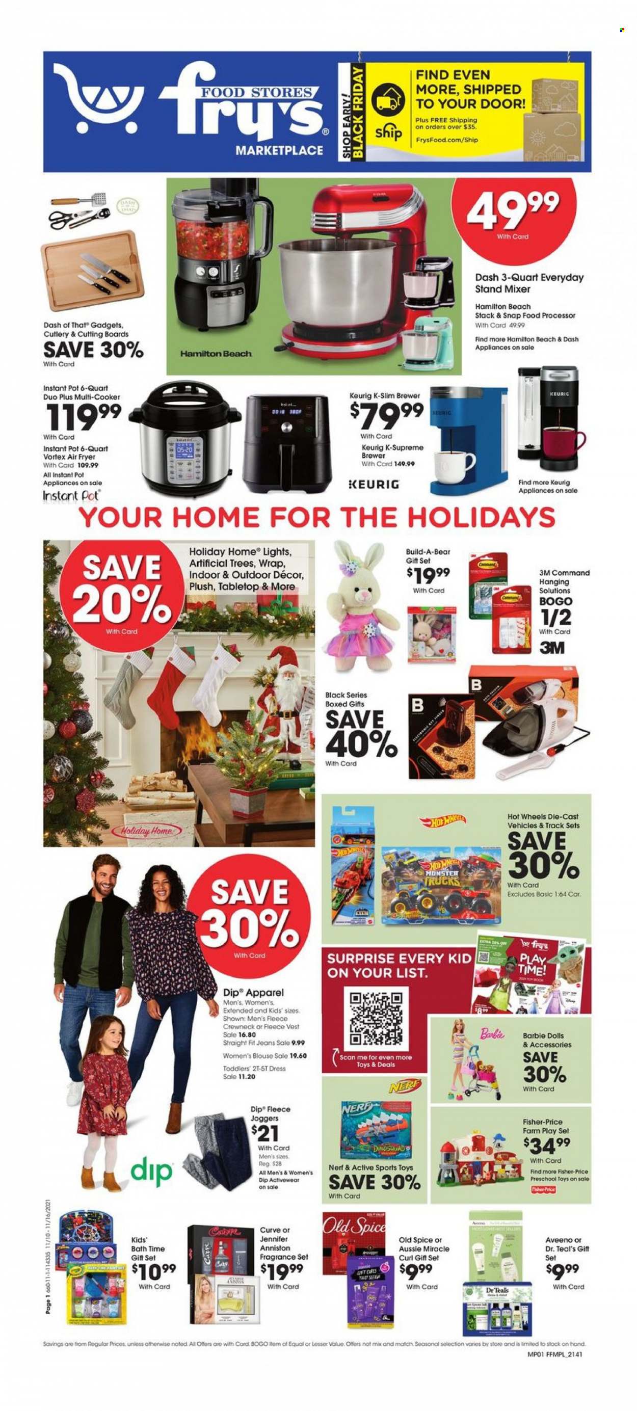 thumbnail - Fry’s Flyer - 11/10/2021 - 11/16/2021 - Sales products - gift set, brewer, spice, Keurig, Aveeno, Hot Wheels, Old Spice, Aussie, fragrance, Barbie, pot, Nerf, oven, mixer, multifunction cooker, stand mixer, air fryer, Instant Pot, food processor. Page 1.