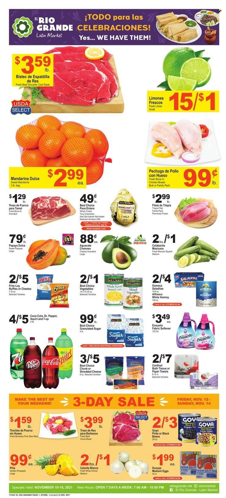 thumbnail - El Rio Grande Flyer - 11/10/2021 - 11/16/2021 - Sales products - stew meat, mexican squash, avocado, limes, mandarines, pineapple, papaya, tilapia, shredded cheese, eggs, mixed vegetables, Cheetos, Frito-Lay, Ruffles, granulated sugar, sugar, Goya, Coca-Cola, Dr. Pepper, 7UP, whole turkey, chicken breasts, beef meat, steak, chuck roast. Page 1.